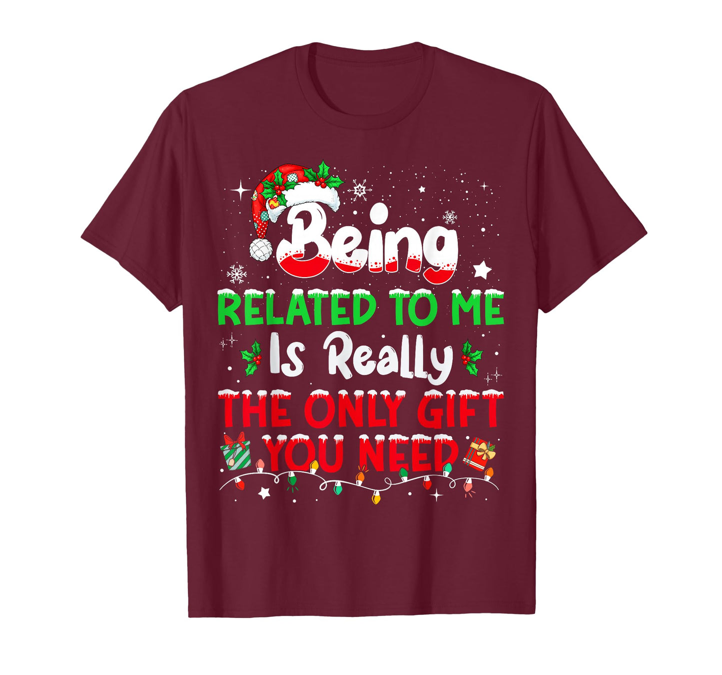 Being Related to Me Funny Christmas Family Xmas Pajamas T-Shirt