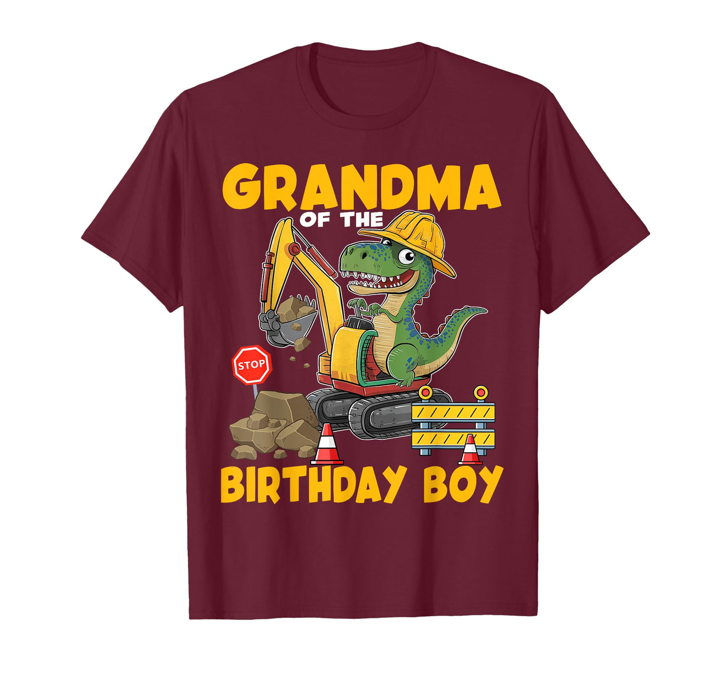 Grandma Of The Birthday Boy Construction Excavator Family T-Shirt