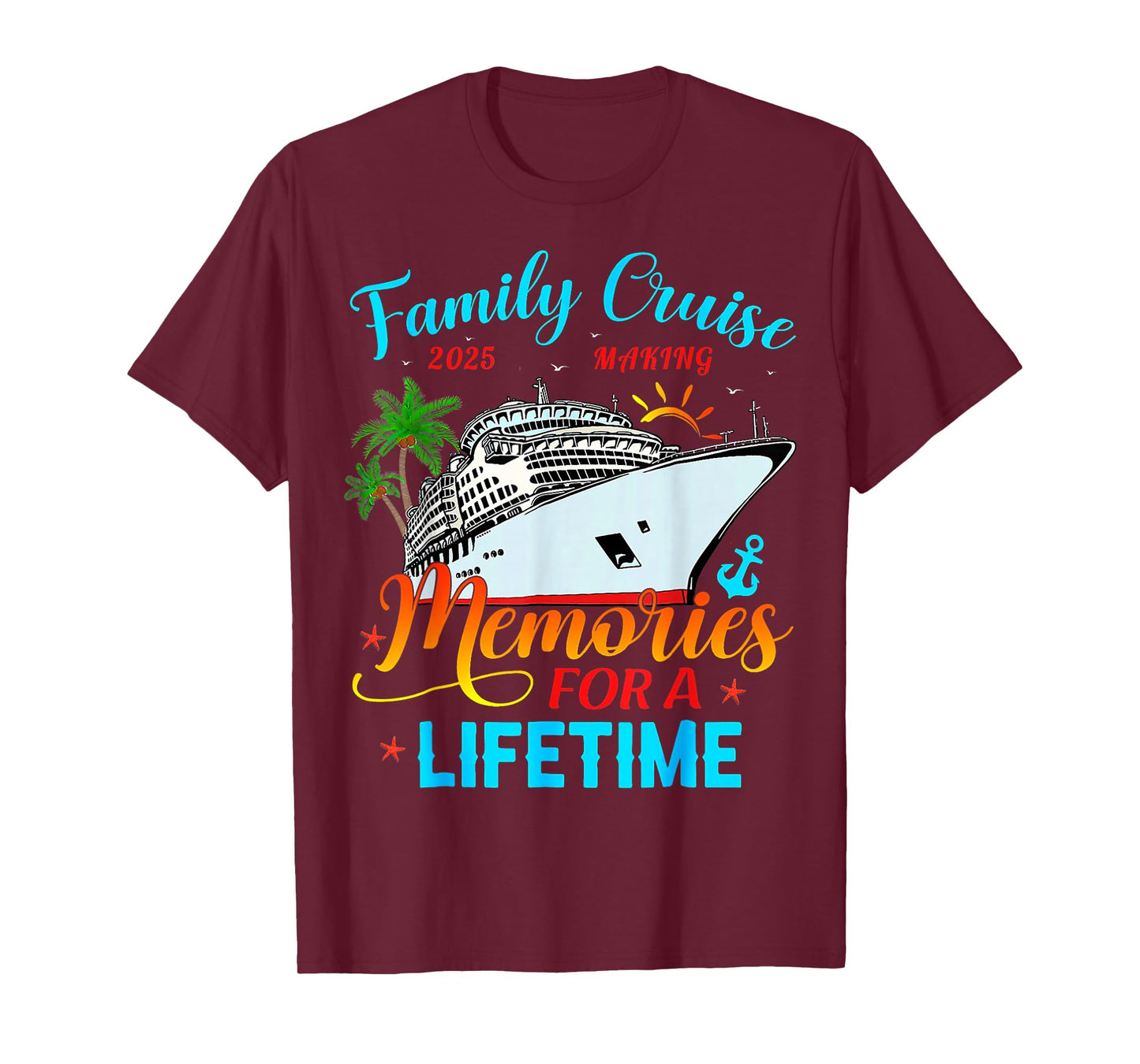 Family Cruise 2025 Making Memories For A Lifetime Beach T-Shirt