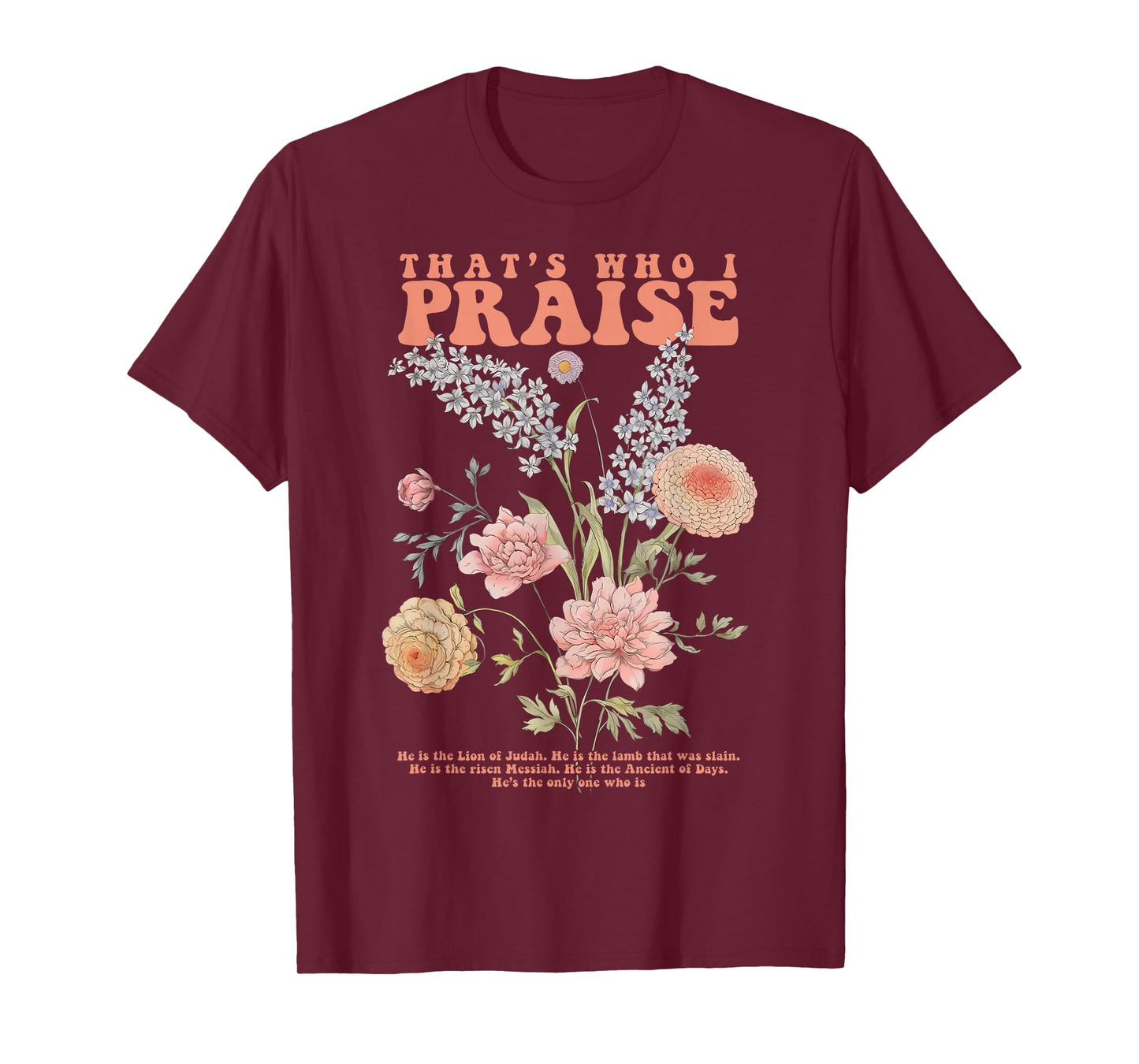 Brandon That's Who I Praise Jesus Christian Lake Merch T-Shirt
