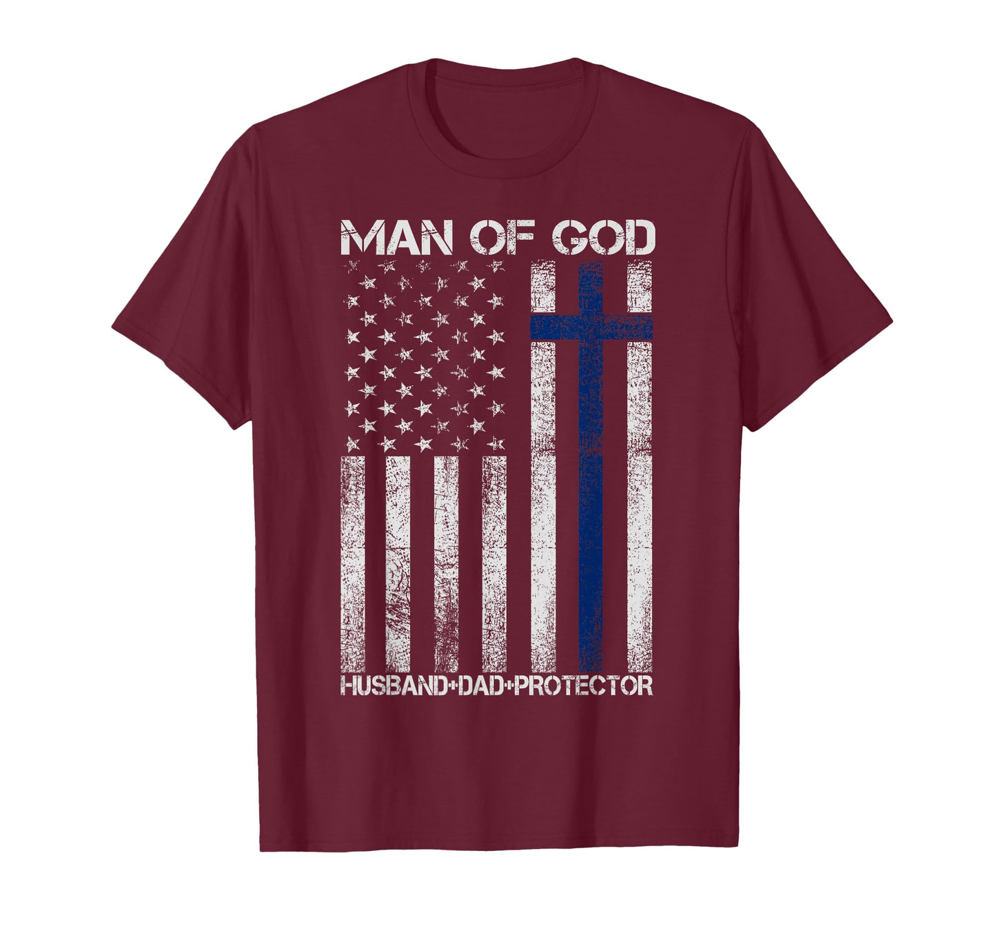Religious Cross Fathers Day Man of God Husband Dad Protector T-Shirt