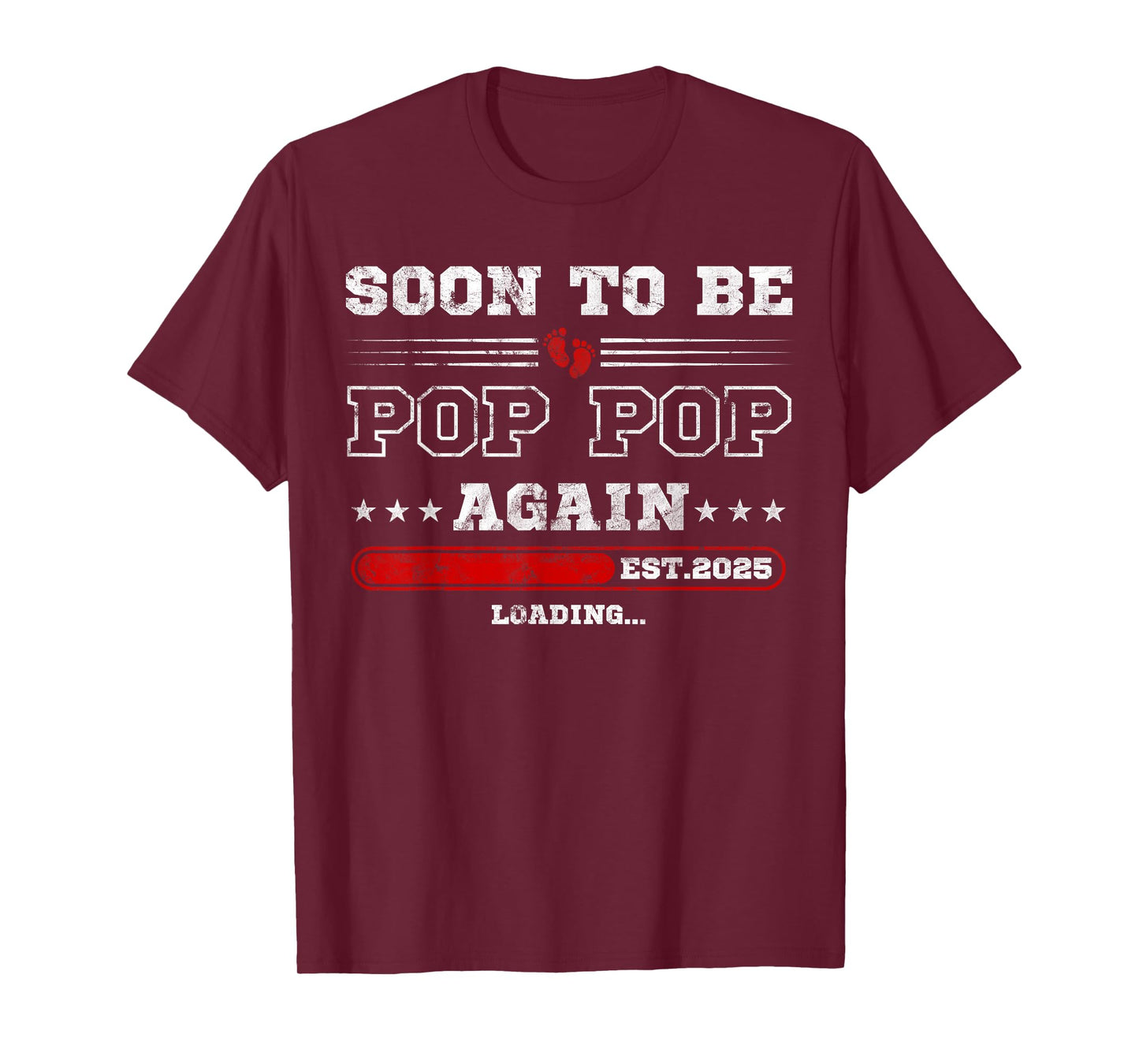 Soon to Be Pop Pop Again est. 2025 Loading Promoted Pops T-Shirt