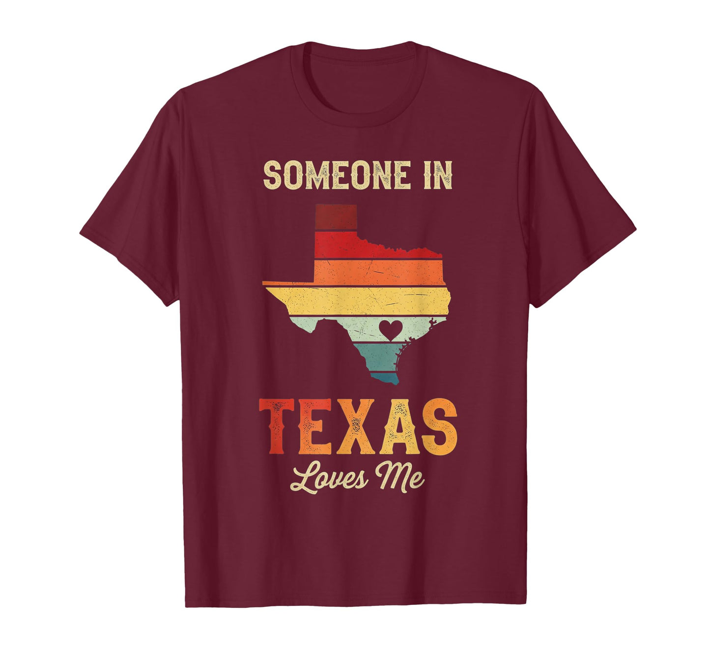 Someone In Texas Loves Me Retro Texas Vintage State T-Shirt
