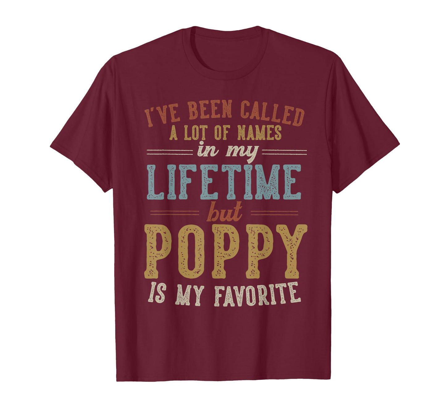 Poppy Is My Favorite Name - Father's Day Poppy T-Shirt