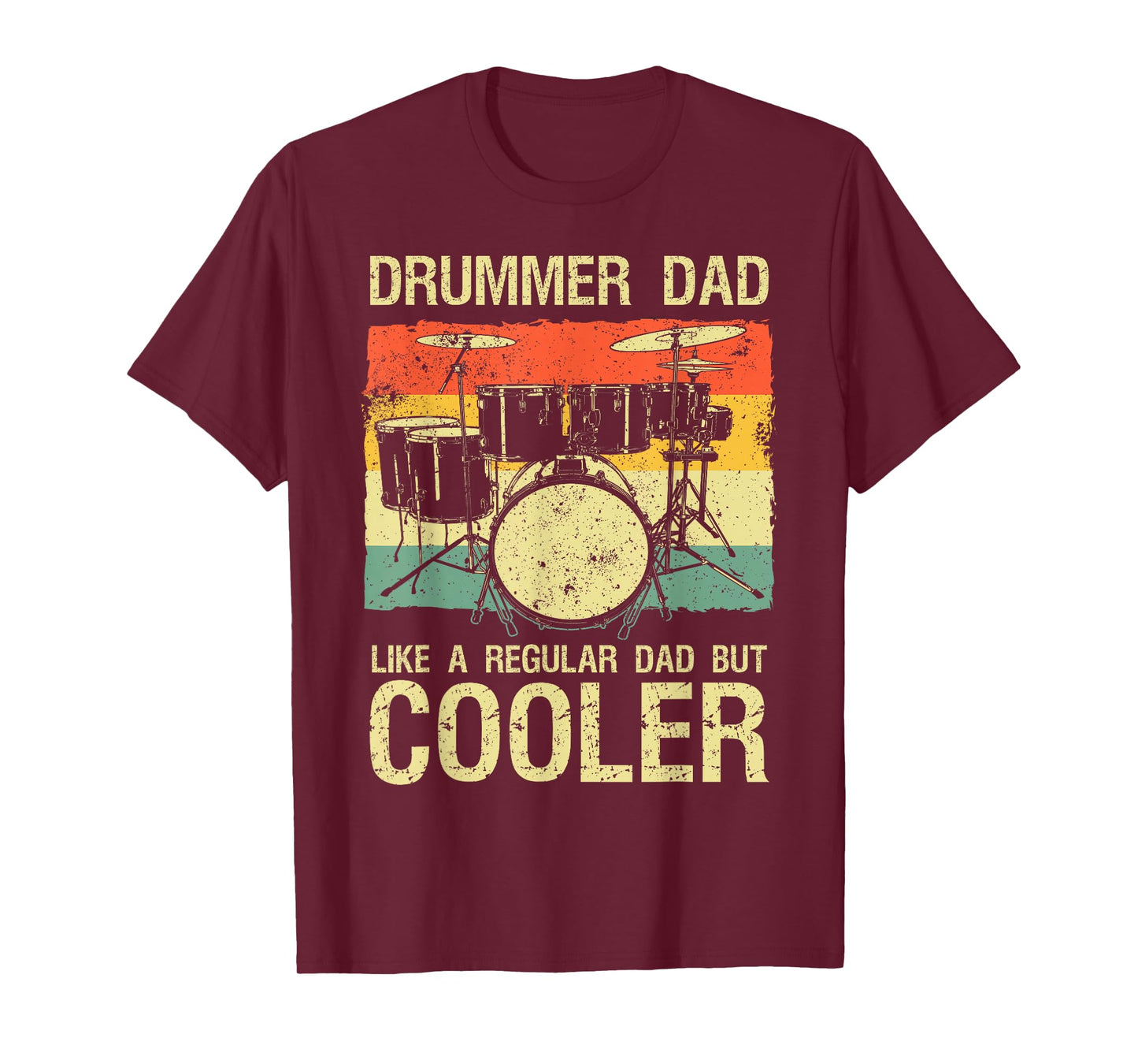 Drummer Design For Men Dad Father Drumline Drumming Drummer T-Shirt