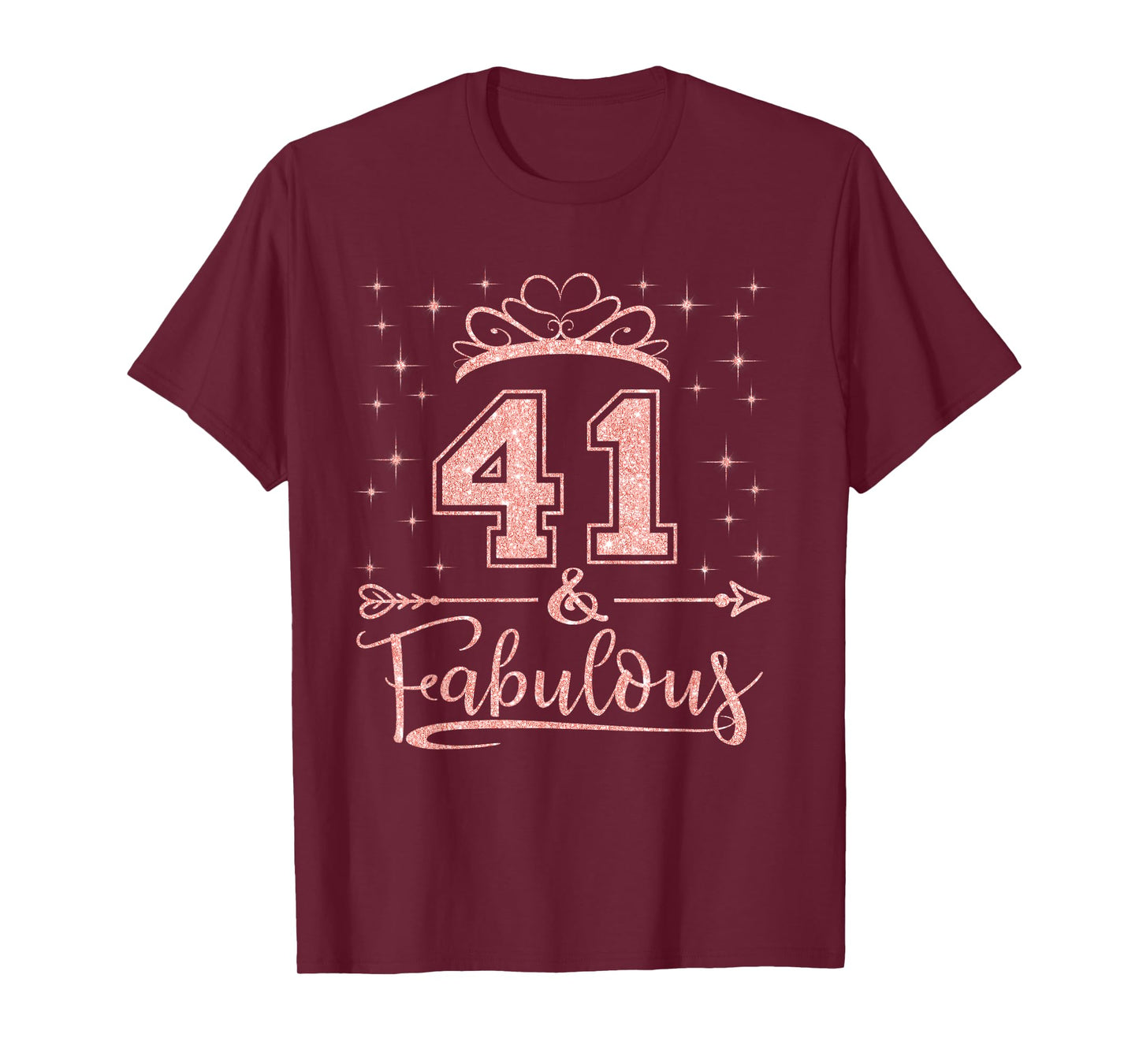 41 Fabulous 41 Years Old Happy 41st Birthday Girl Women T-Shirt