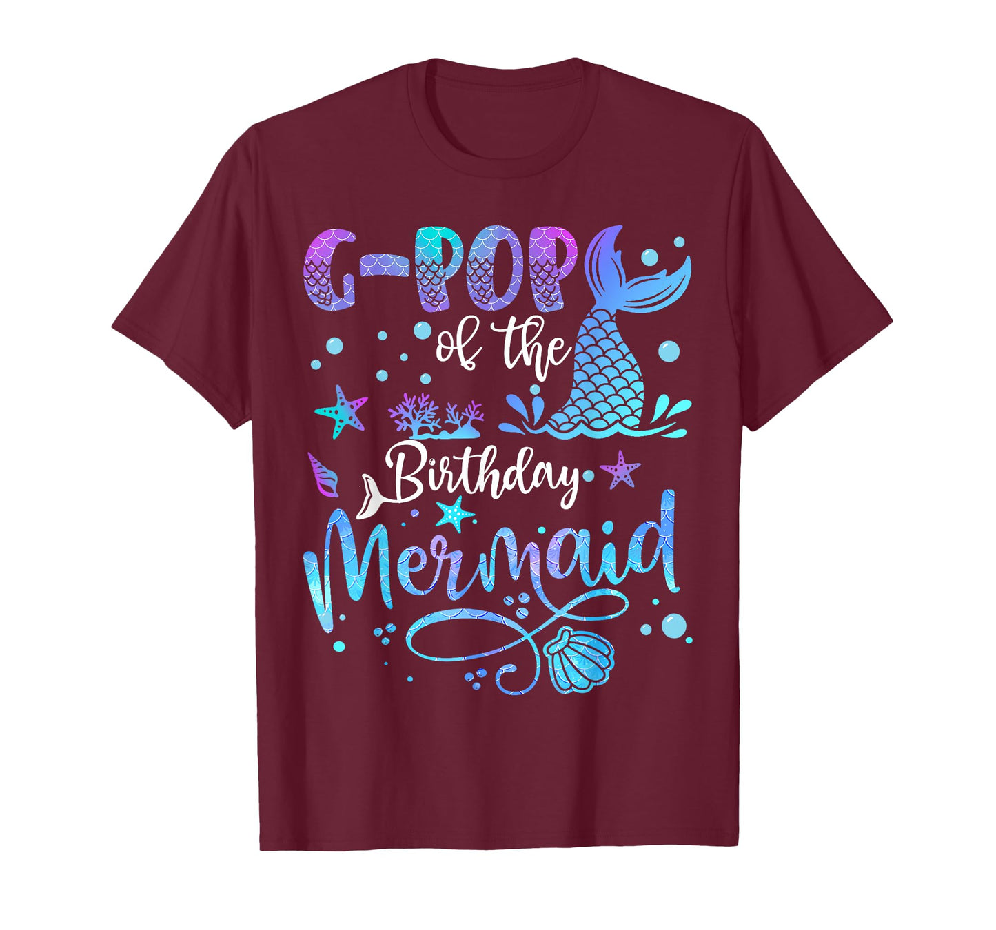 G-Pop Of The Birthday Mermaid Bday Party Mermaid T-Shirt