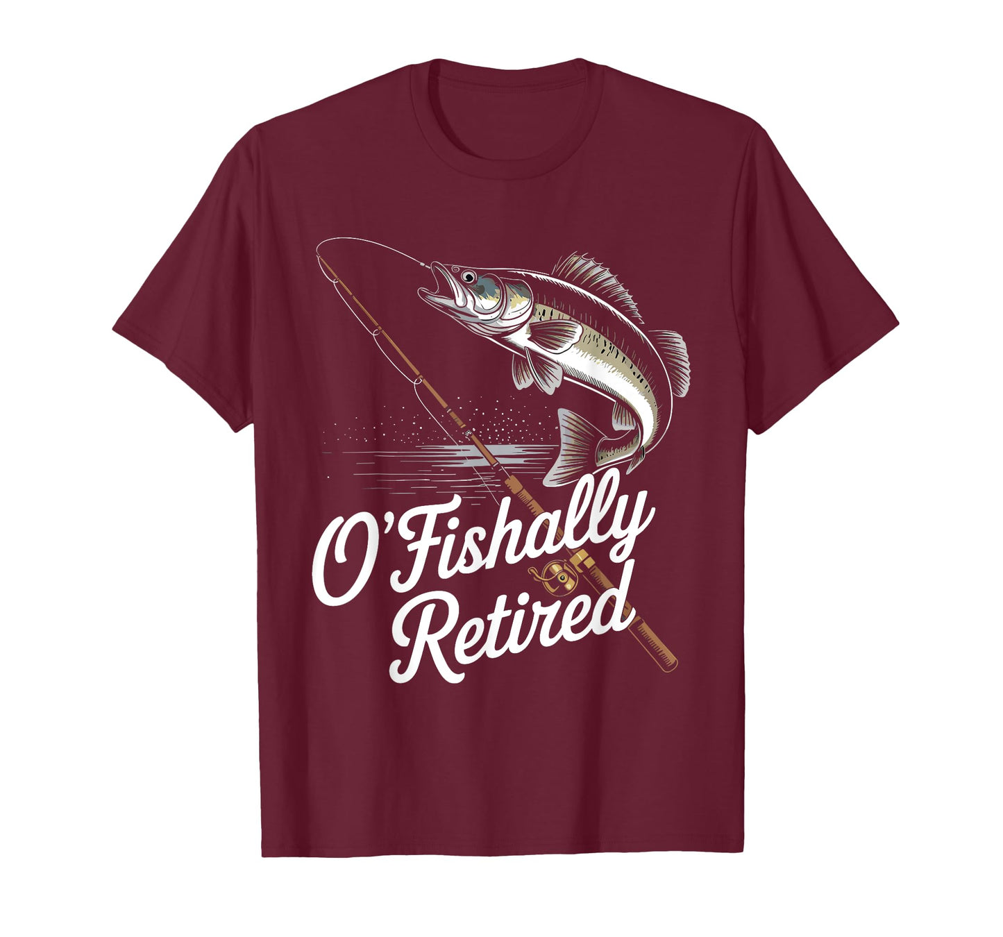Ofishally Retired Fishing Retirement Finshing For Men Dad T-Shirt