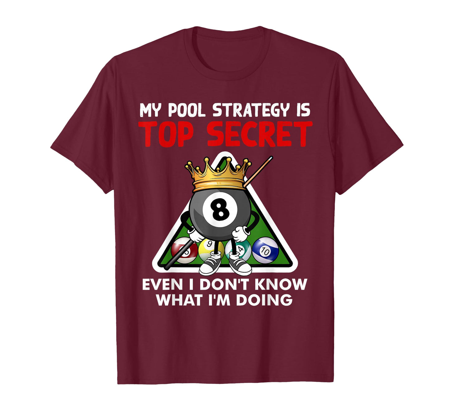 Funny Billiards Art For Men Women Billiards Pool Players T-Shirt