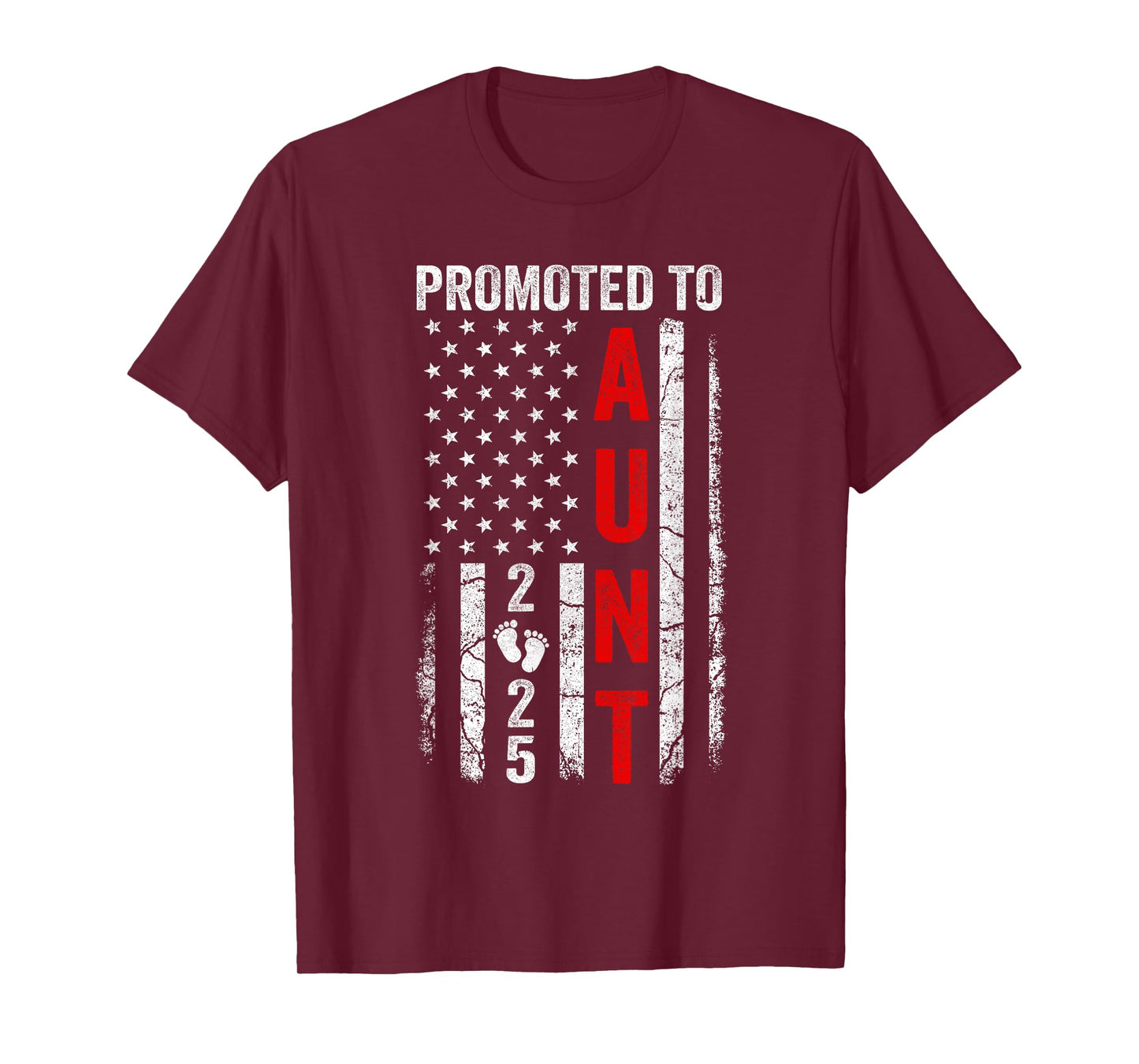 Patriotic Promoted To Aunt 2025 First Time New Aunt T-Shirt for Women Men