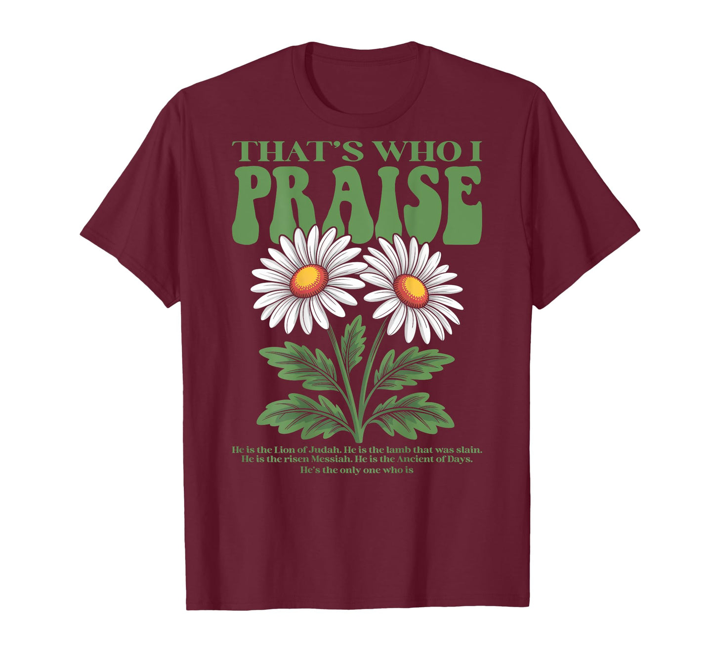 Brandon That's Who I Praise Jesus Christian Lake Merch T-Shirt