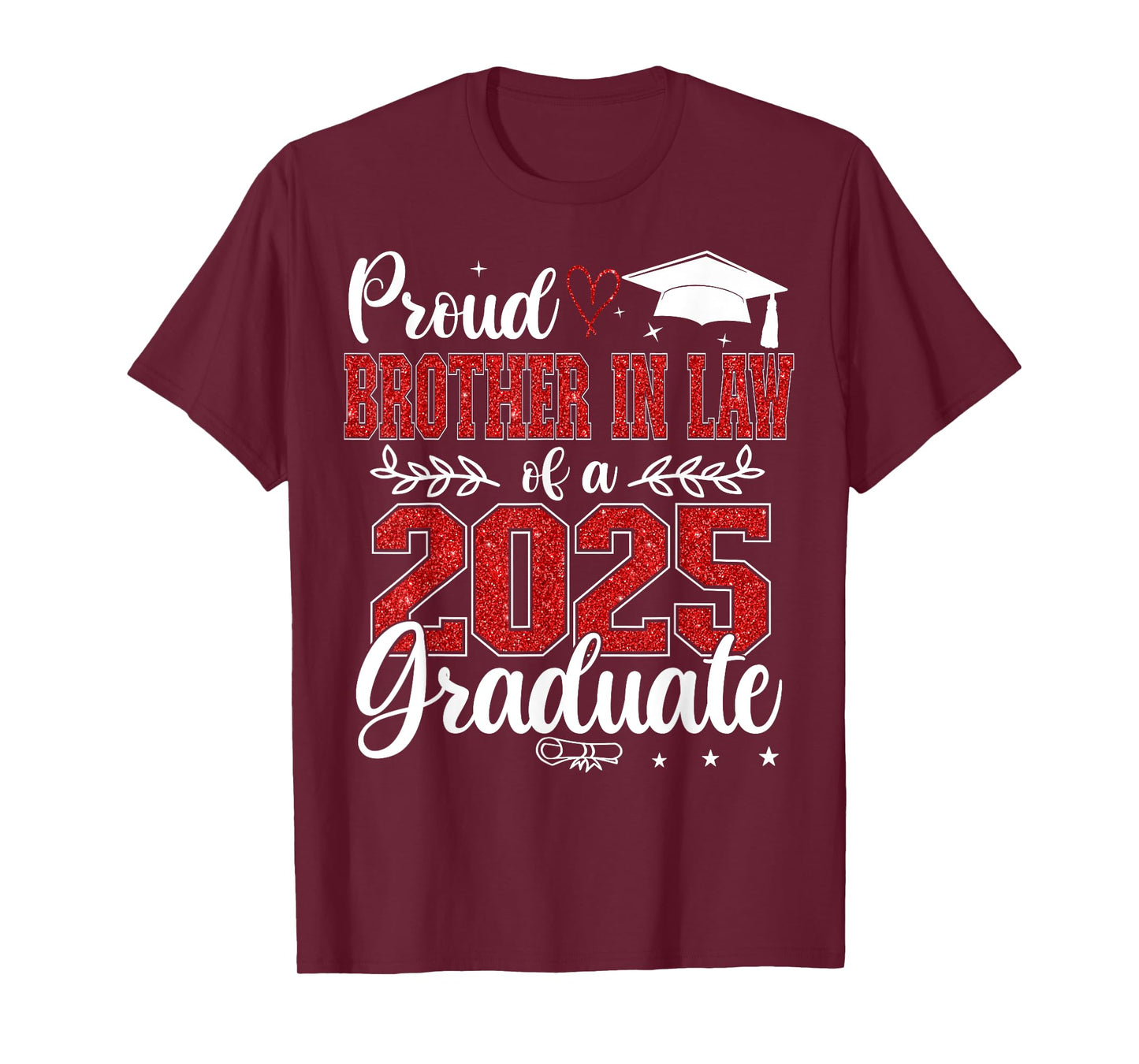 Proud Brother In Law Of A Class Of 2025 Graduate Senior T-Shirt