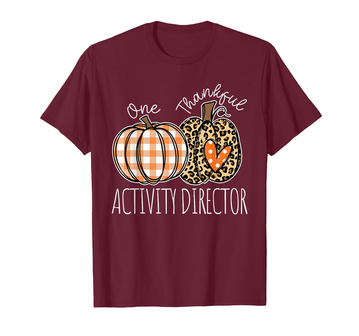 Thankful Activity Director Cute Thanksgiving T-Shirt