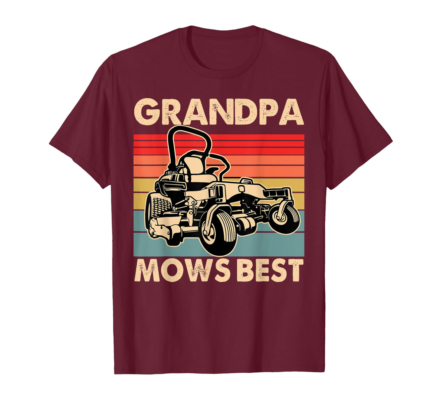 Grandpa Mows Best Lawn Care Grandpa Mowing Gardener Father's T-Shirt