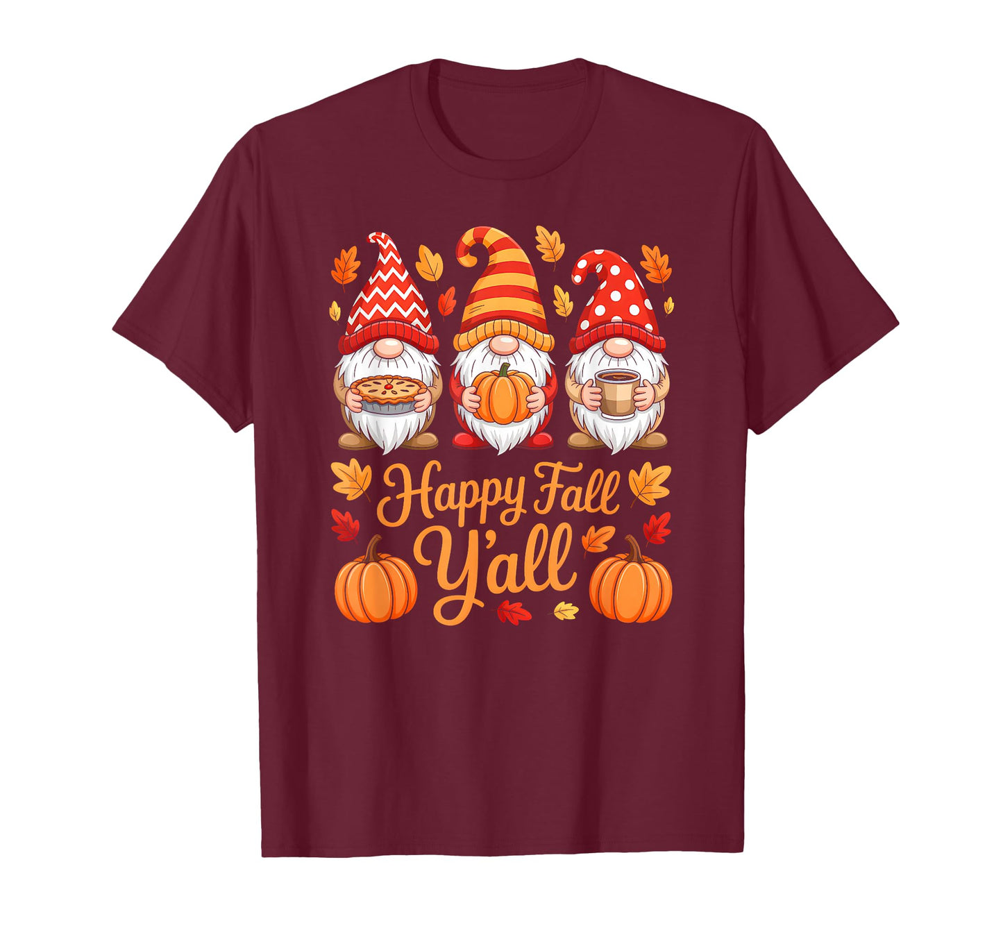 Happy Fall Y'all Gnome Pumpkin Autumn Thanksgiving Gnomes T-Shirt