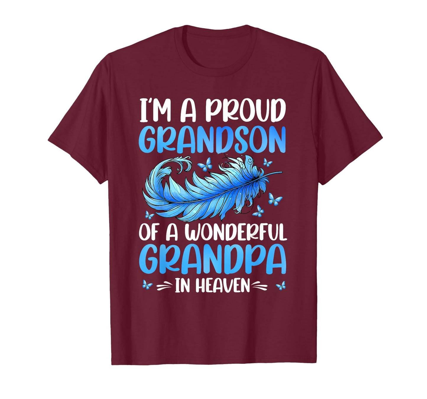 Proud Grandson Of A Wonderful Grandpa In Heaven Memorial T-Shirt