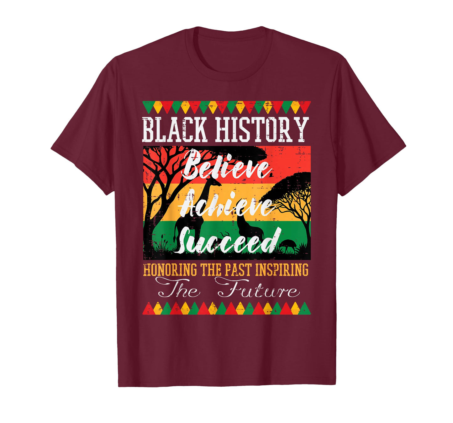 Black History Believe Achieve Succeed African Women Men Kids T-Shirt
