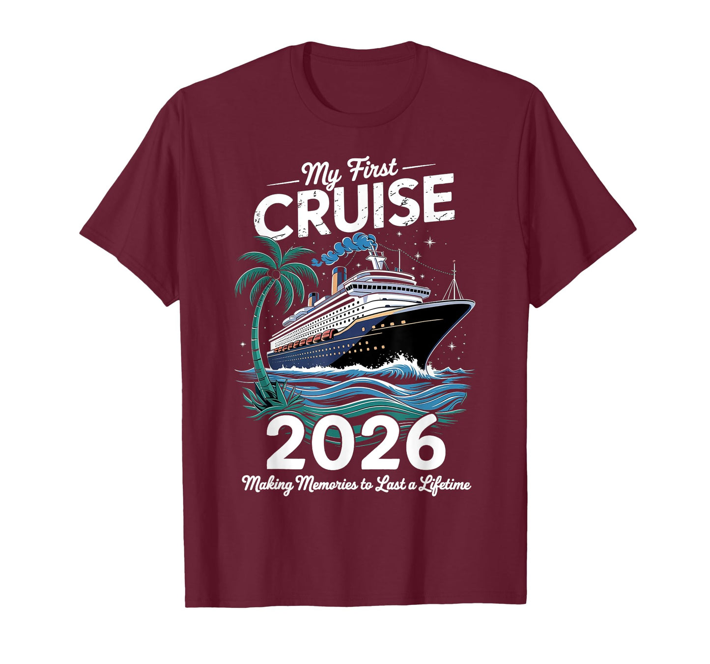 My First Cruise 2026 Family Vacation Trip Ship Matching T-Shirt