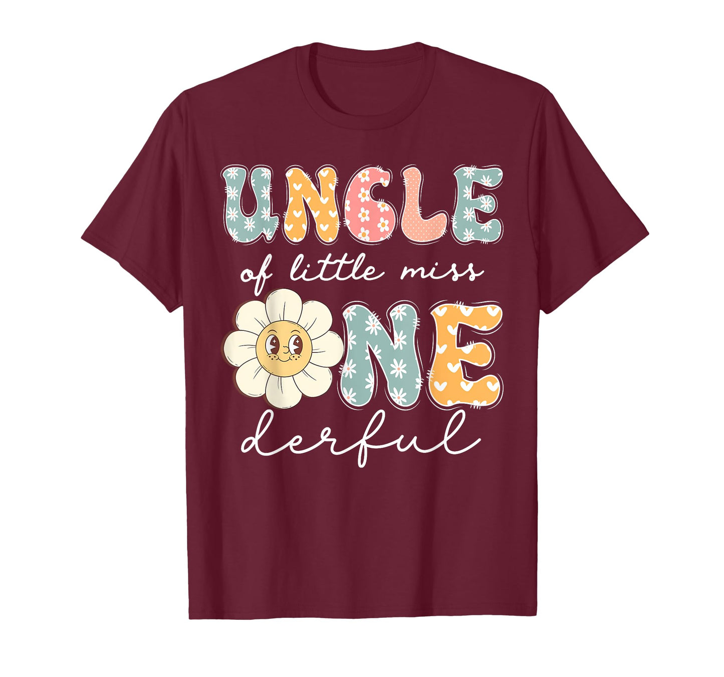 Uncle Of Little Miss Onederful 1St Birthday Girl Daisy T-Shirt