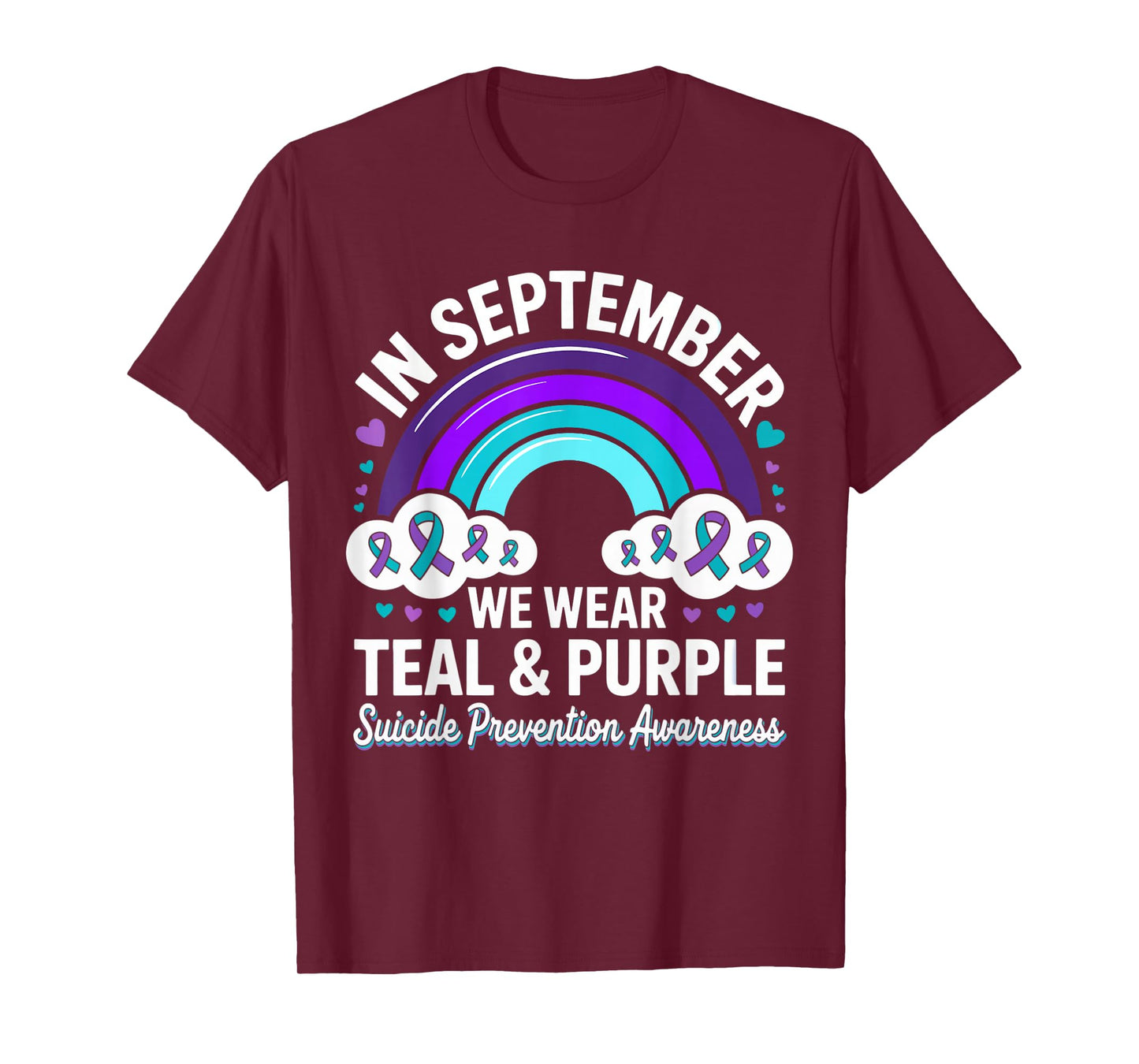 in September We Wear Teal Purple Ribbon Suicide Prevention T-Shirt