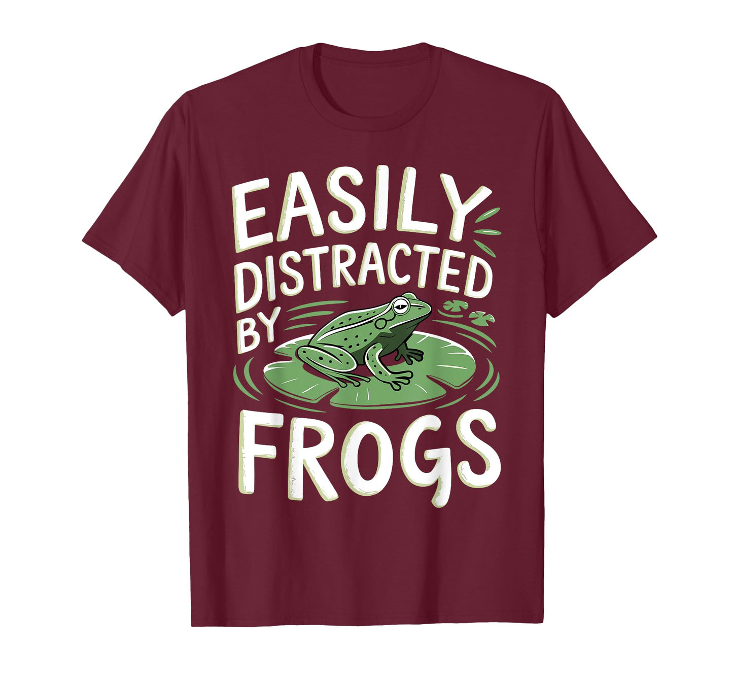 Easily Distracted by Frogs Funny Frogs Lovers Jokes Men Kids T-Shirt