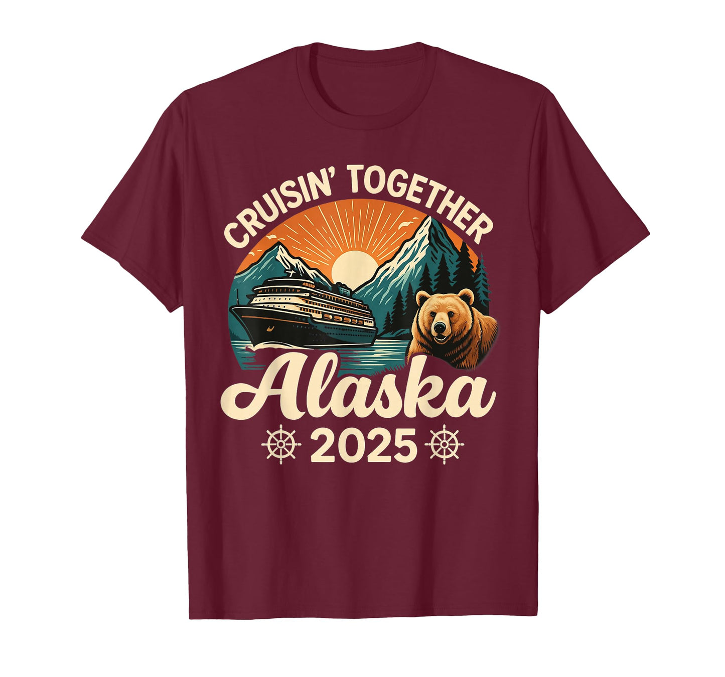 Cruisin Together Alaska 2025 Family Friend Alaska Cruise T-Shirt