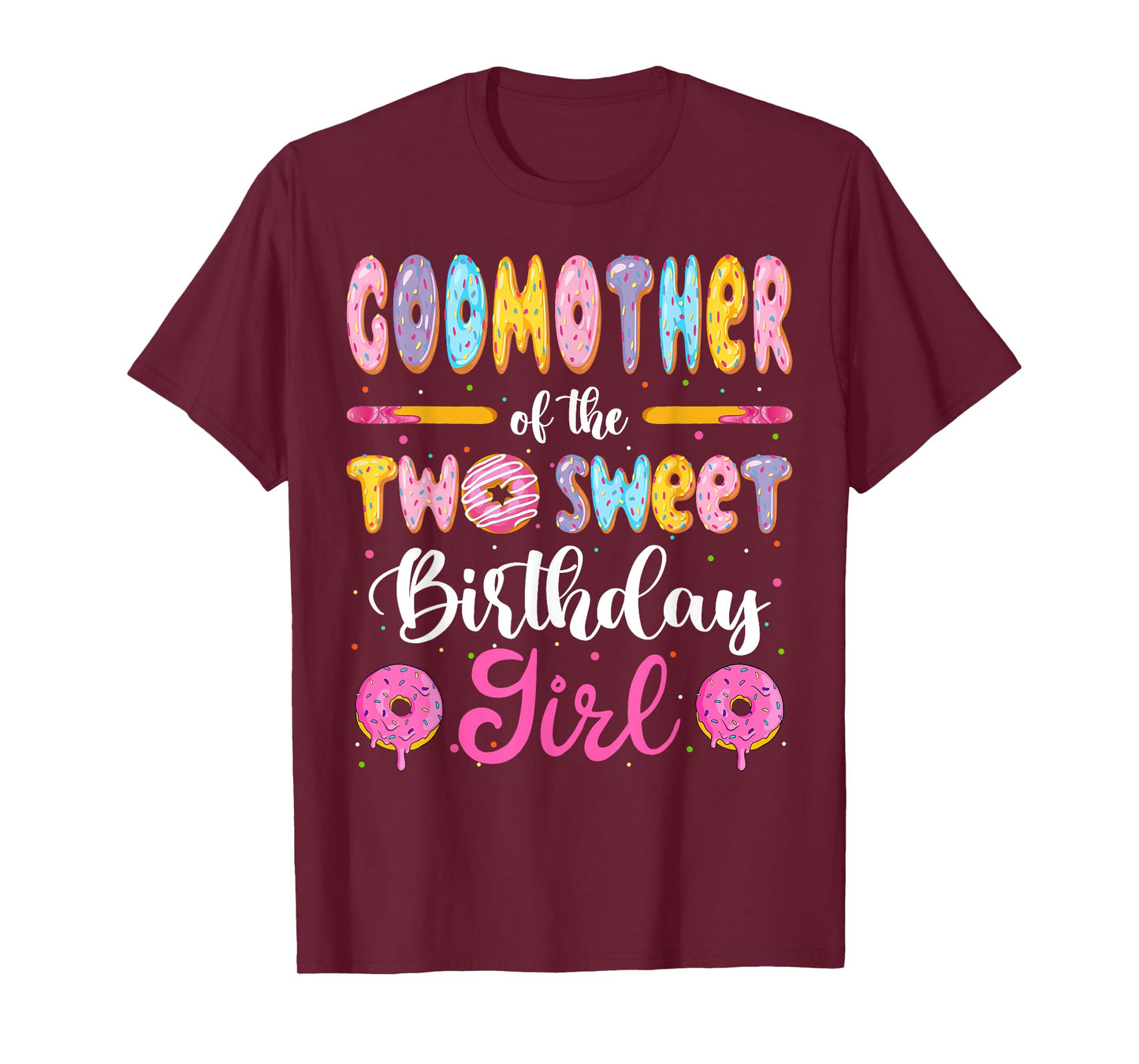 GodMother Of The Two Sweet Birthday Girl Donut 2Nd Birthday T-Shirt