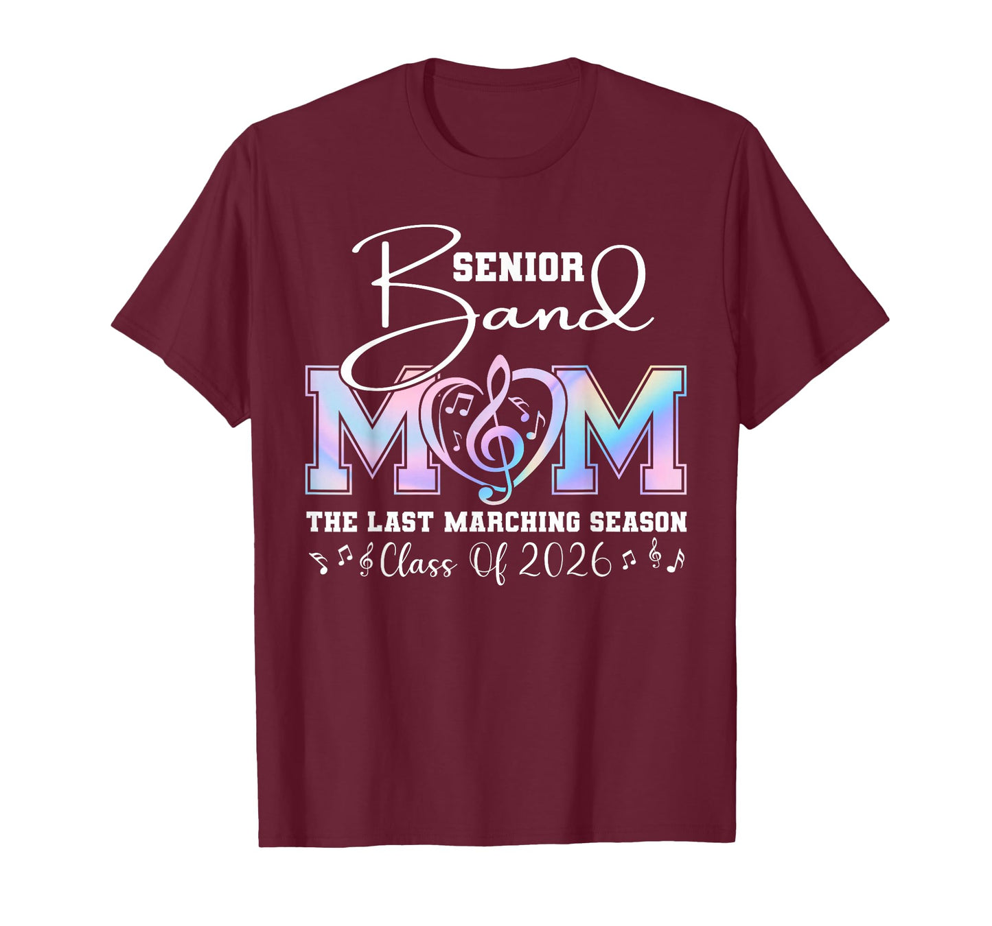 Senior Band Mom 2026 Class of 2026 Last Marching Season T-Shirt