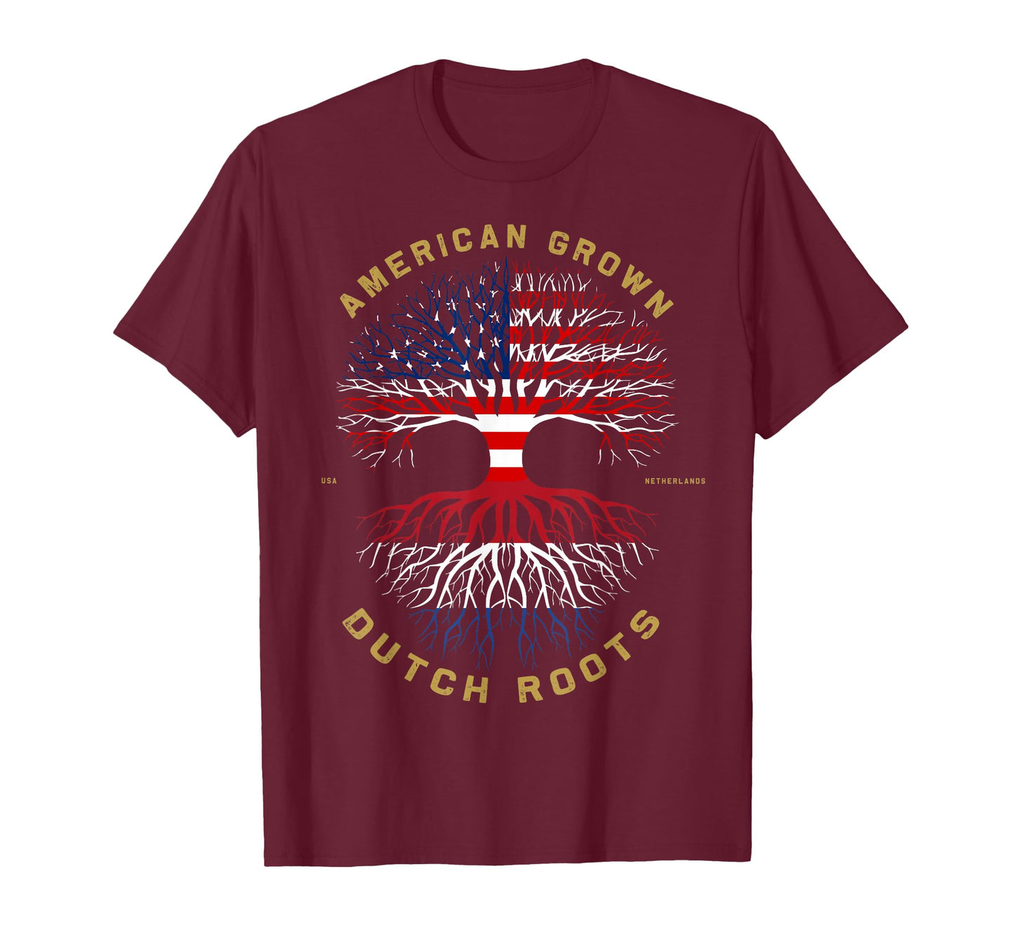 American Grown With Dutch Roots Tree USA Flag Unique Gifts Women Kids Men T-Shirt