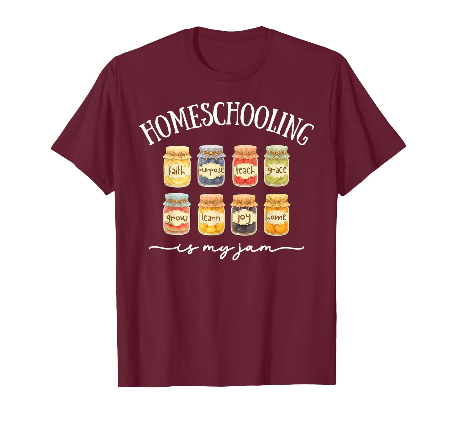 Homeschooling is My Jam Homeschool Mama Homeschooler Dad Mom T-Shirt