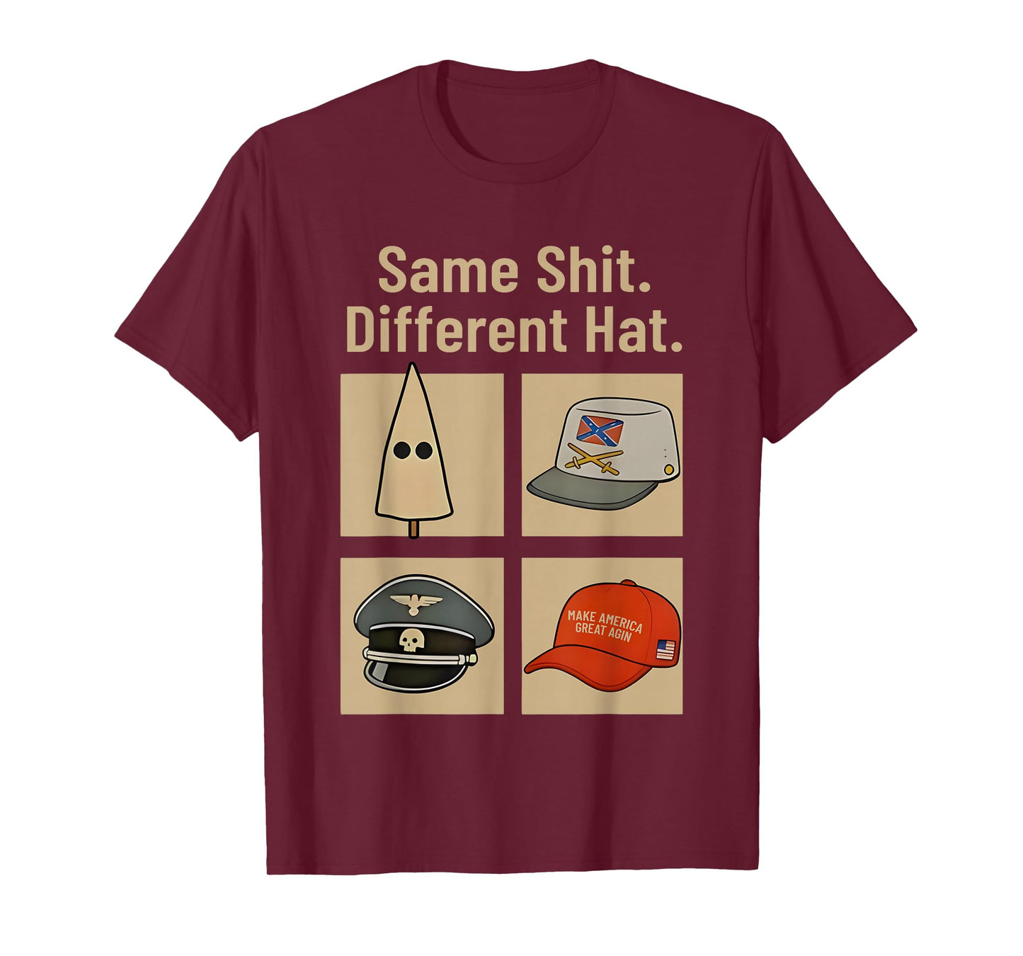Same Shit Different Hat Funny for Men Women T-Shirt