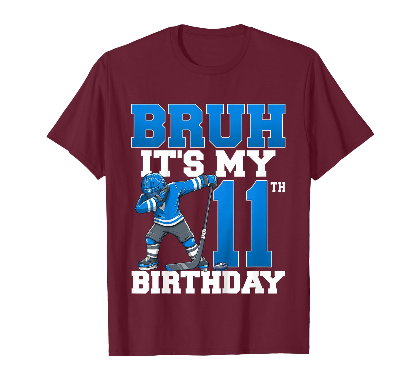 Bruh It's My 11th Birthday Ice Hockey 11 Years Old Boy T-Shirt