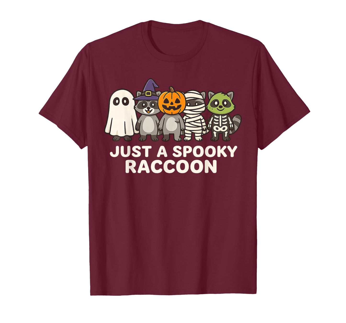Just A Spooky Raccoon Halloween Costume Cartoon Design T-Shirt