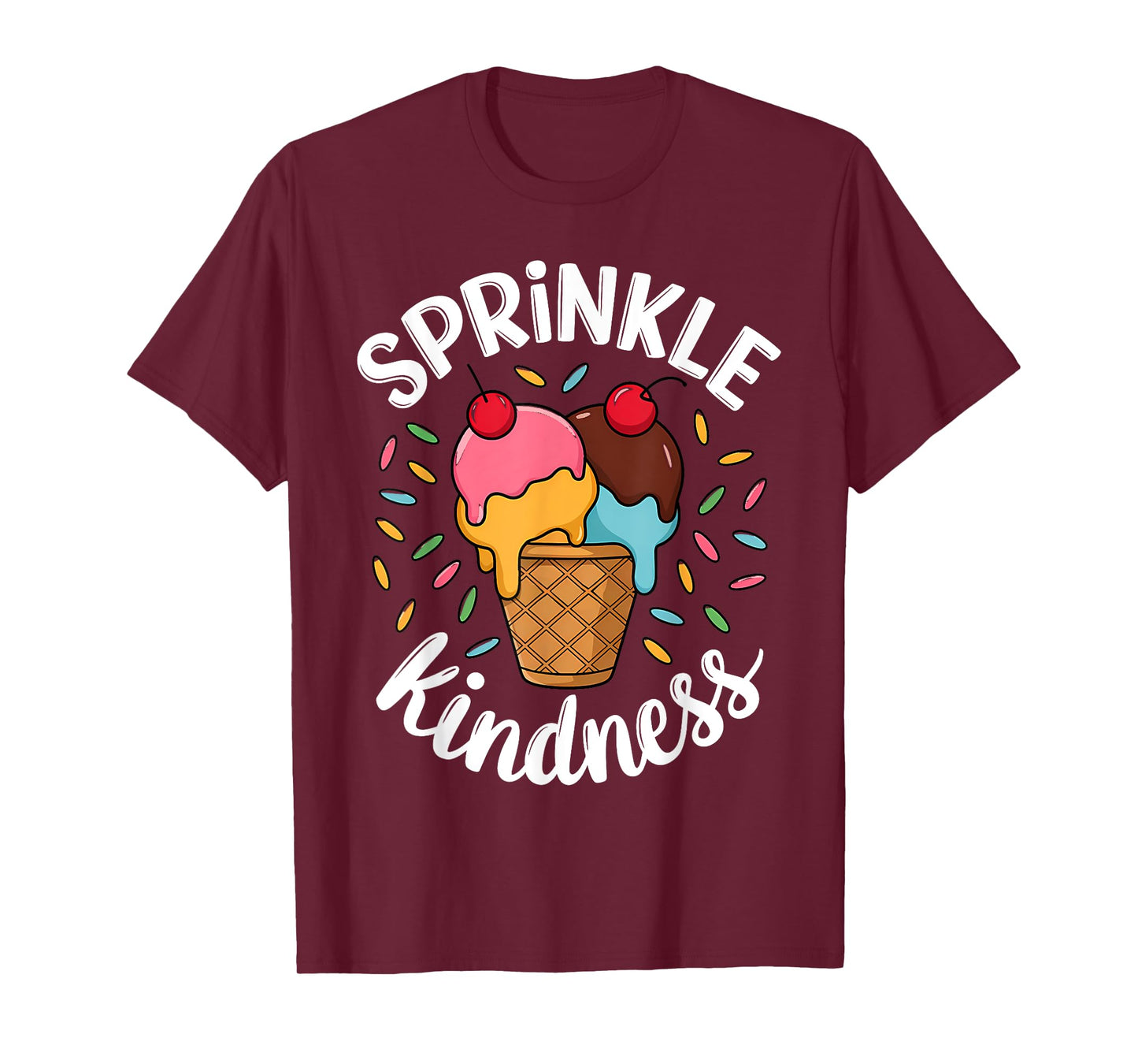 Women Sprinkle Kindness Ice Cream Funny T-Shirt