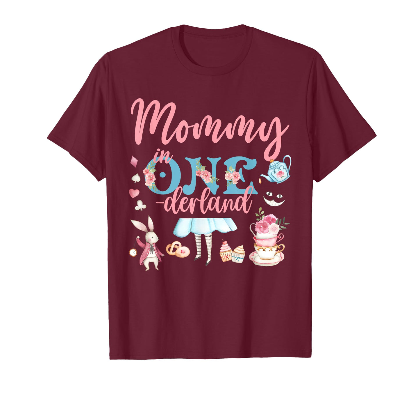 Mommy Of The Birthday Girl - Mommy In Onderland Family T-Shirt