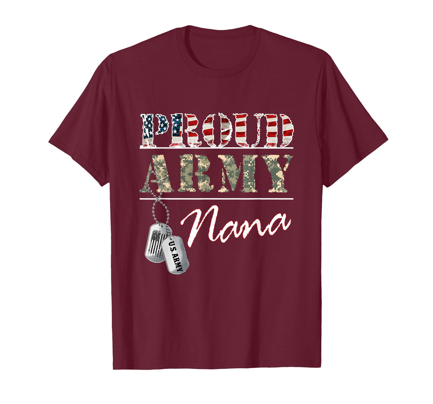 Proud Army Nana American Flag Veteran Military T-Shirt
