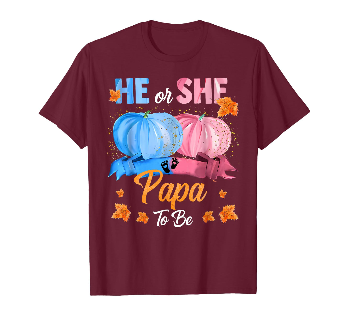 Halloween Pumpkin Gender Reveal He or She Papa To Be T-Shirt