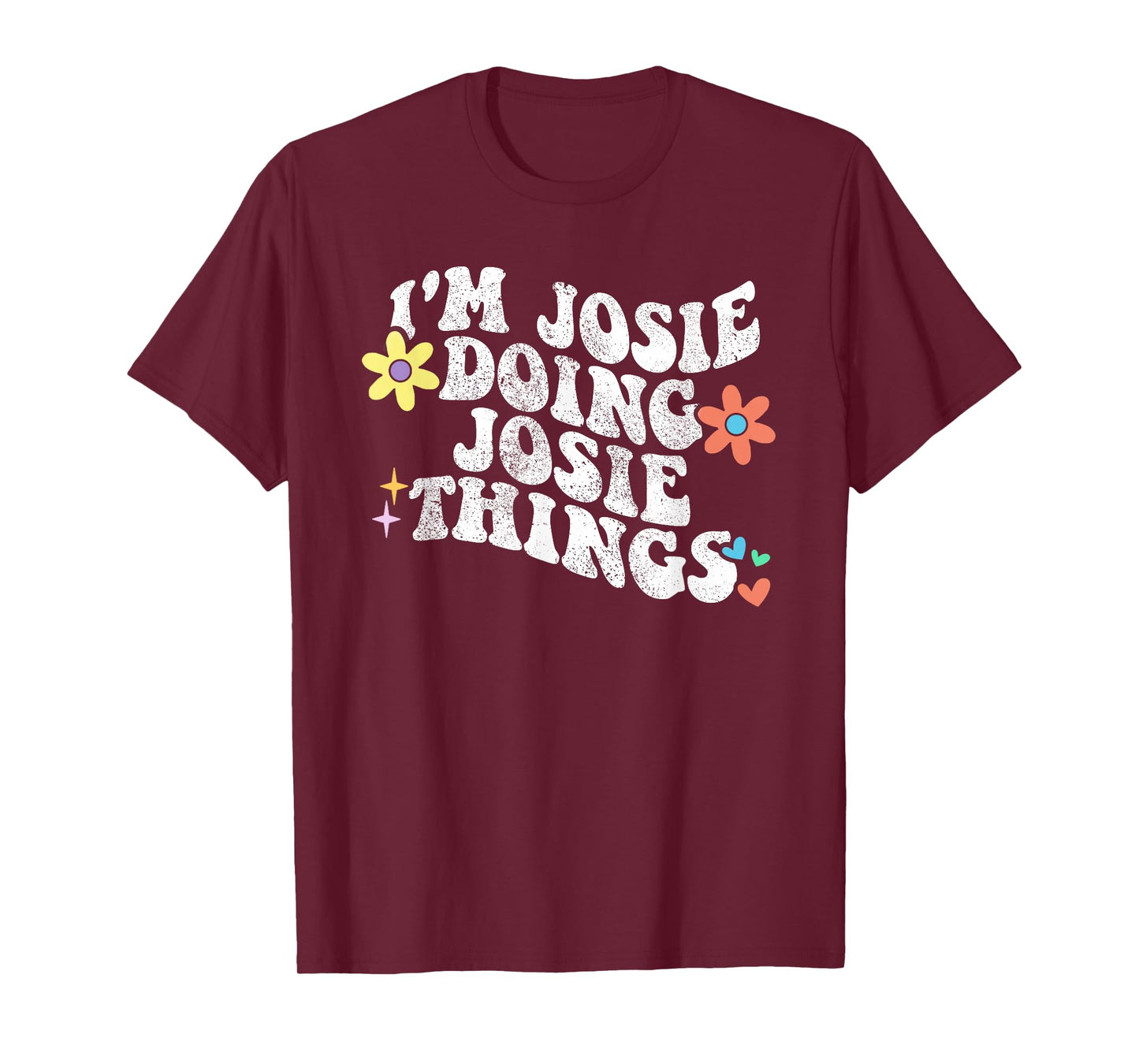 Retro Groovy Im JOSIE Doing JOSIE Things Funny Mother's Day T-Shirt