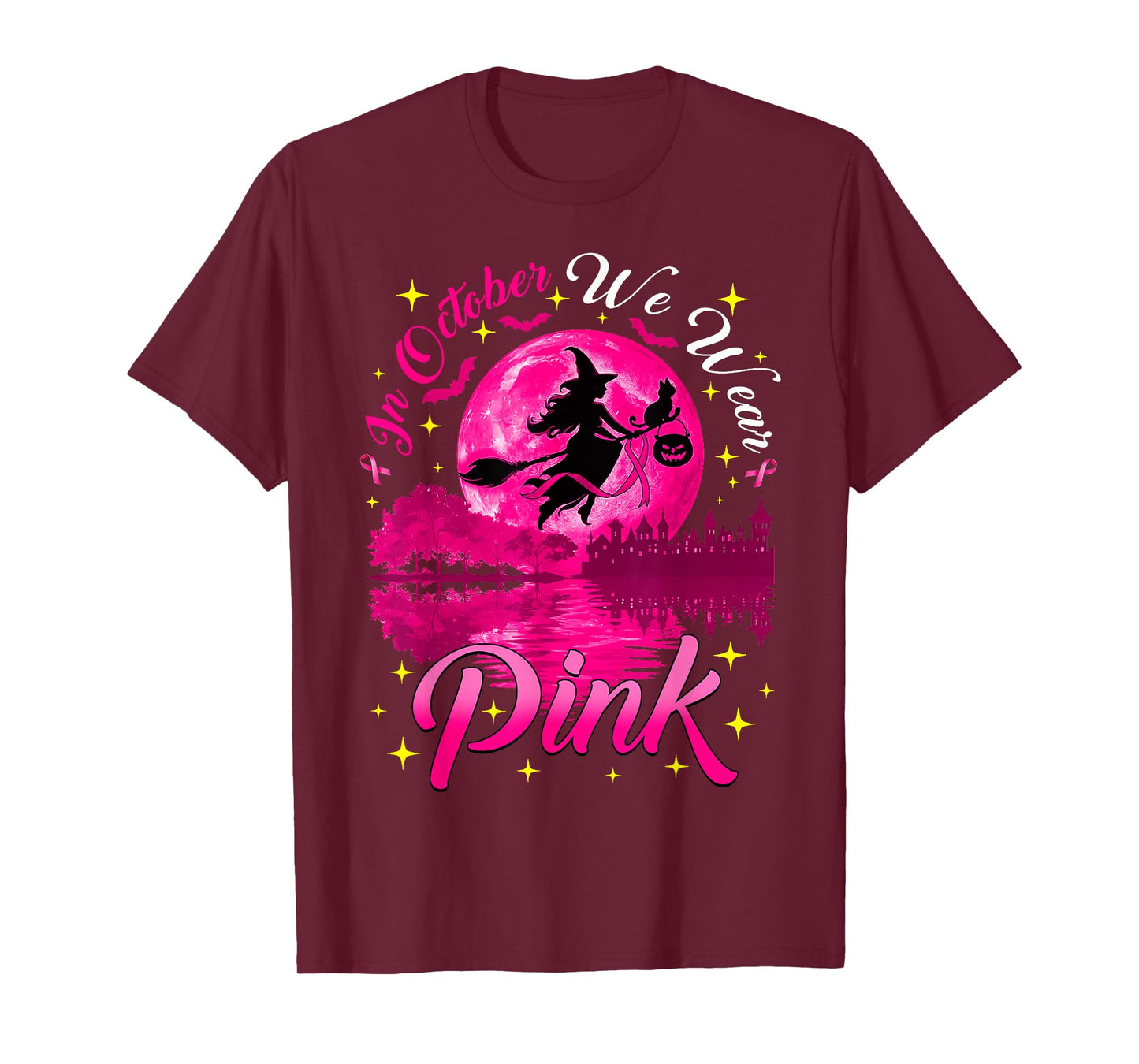 in October We Wear Pink Witch Breast Cancer Awareness Women T-Shirt