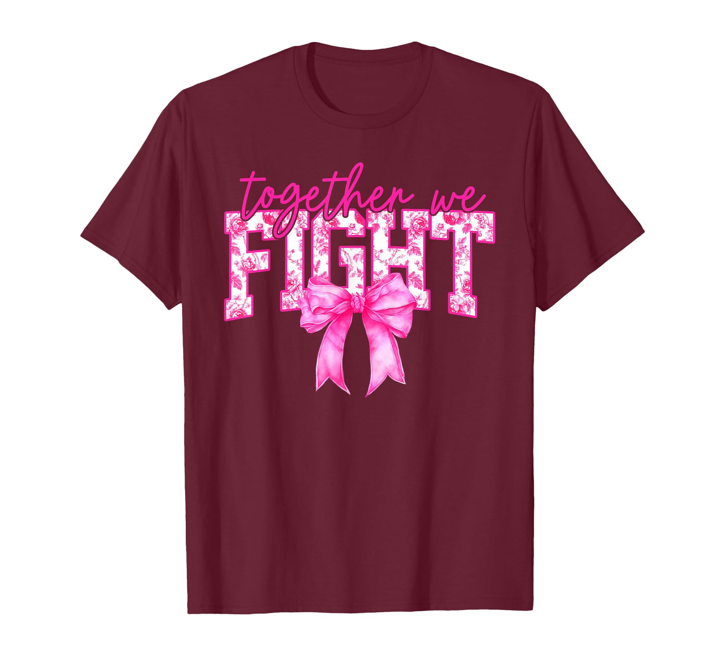 Together We Fight Breast Cancer Awareness Support Squad T-Shirt
