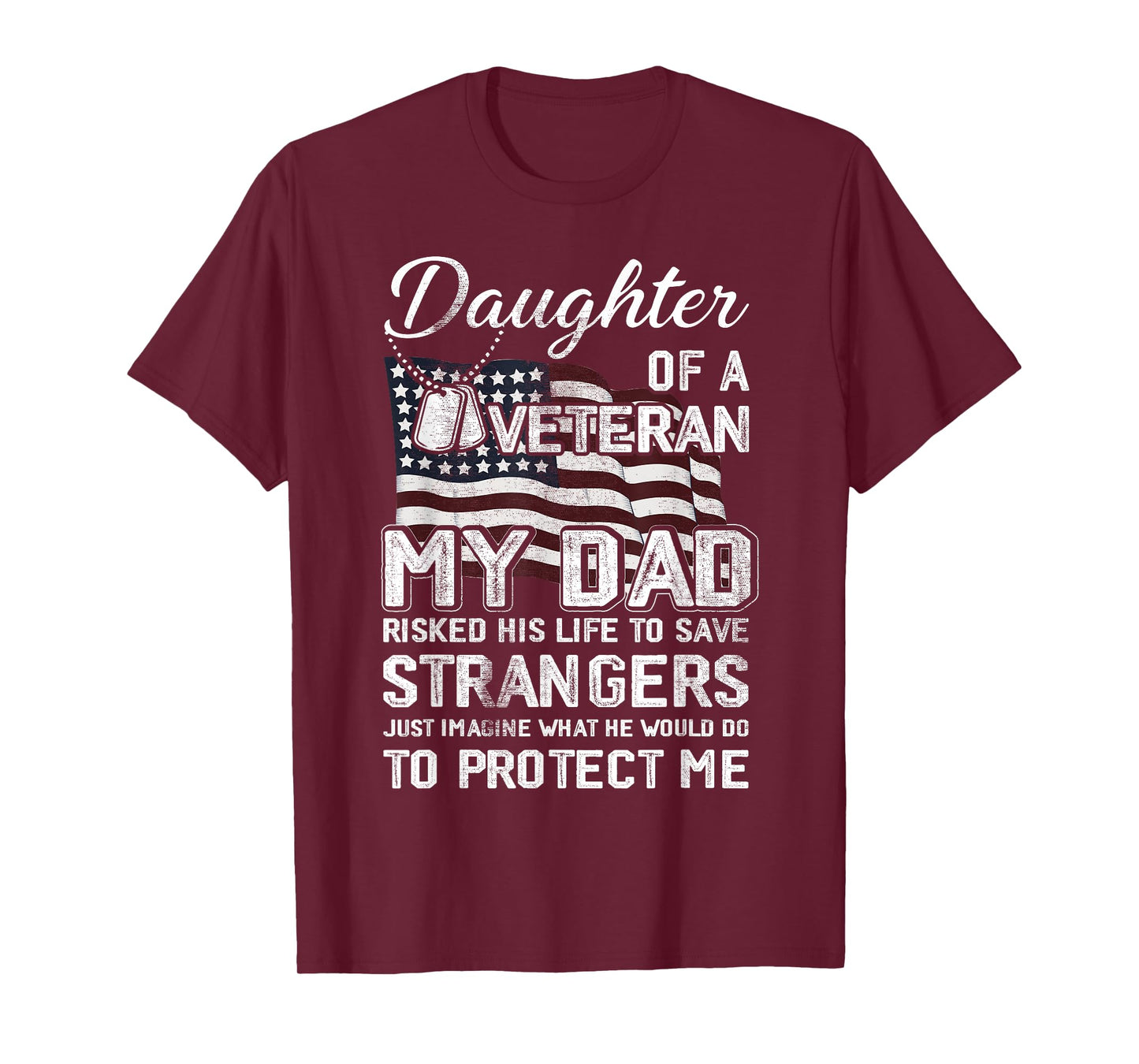 Daughter Of A Veteran US Army Veteran Flag Daughter T-Shirt
