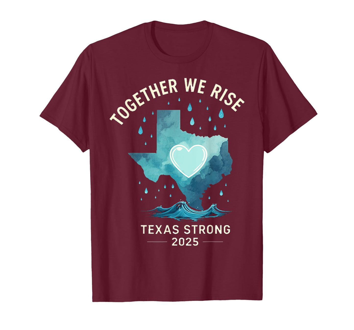 Texas Strong 2025 – Together We Rise Support T-Shirt