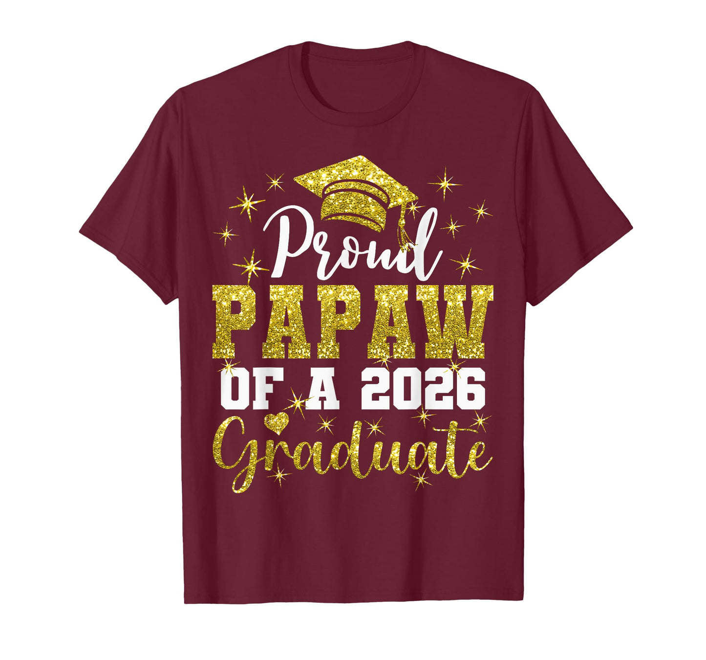 Super Proud Papaw of 2026 Graduate Senior Graduation Family T-Shirt