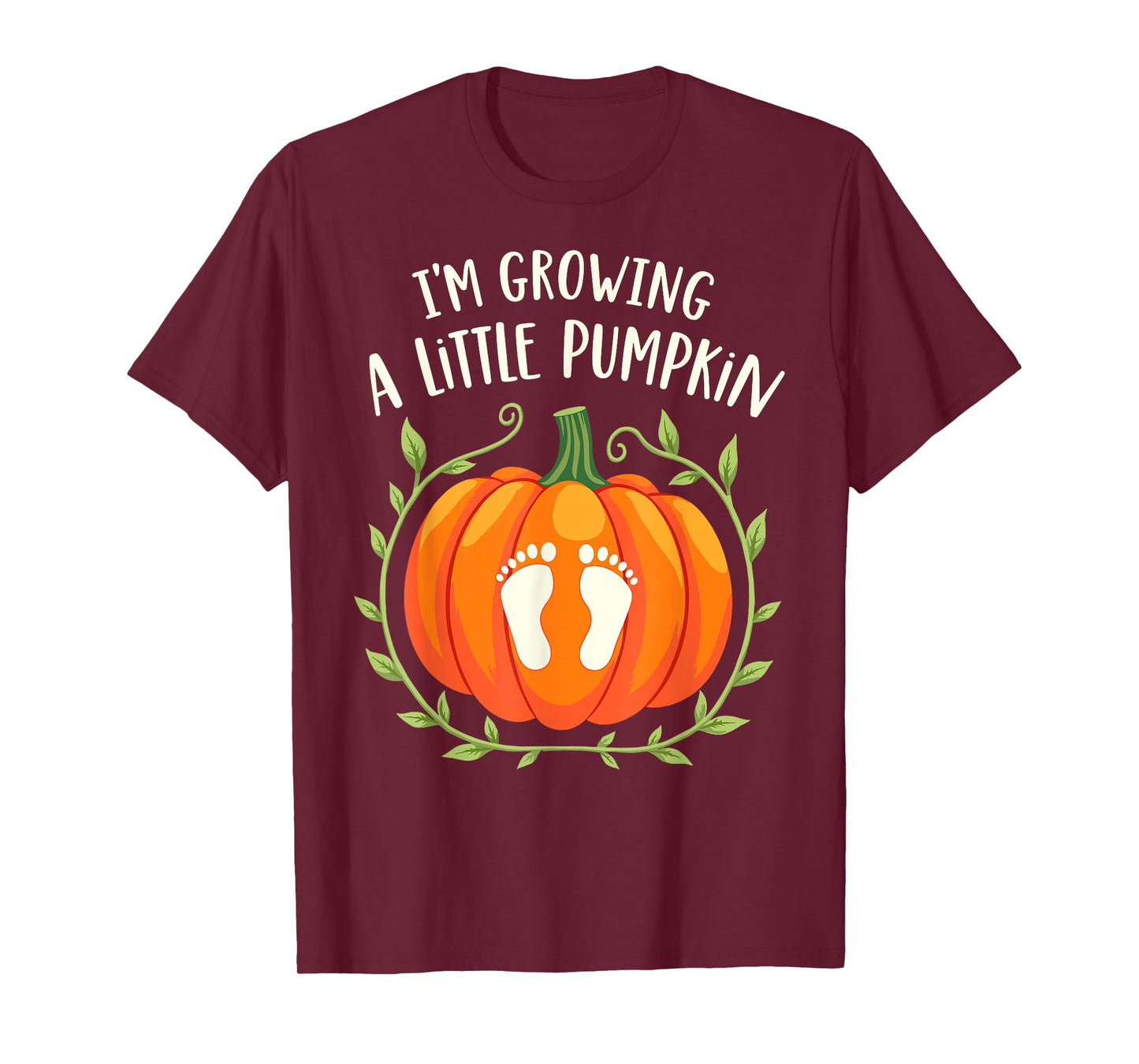 I'm Growing a Little Pumpkin Mother Father Thanksgiving Tee T-Shirt