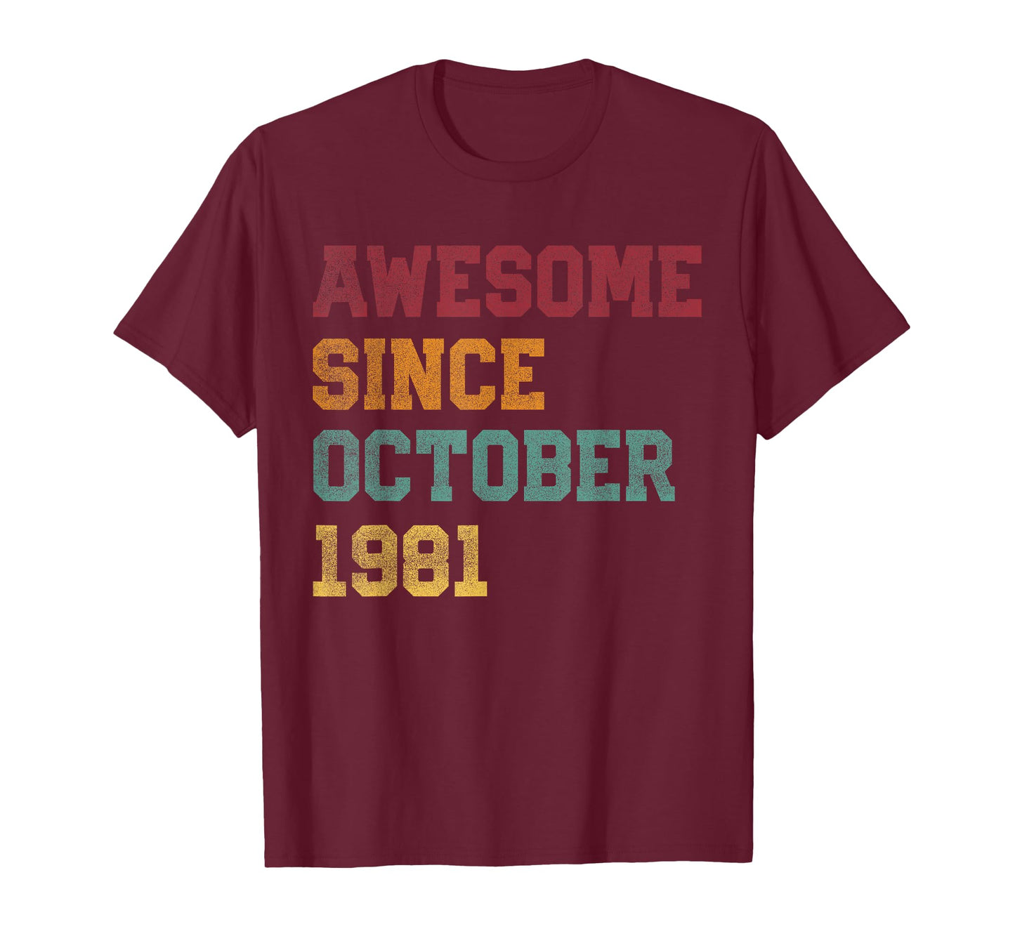 Awesome Since October 1981 44th Birthday 44 Years Old T-Shirt