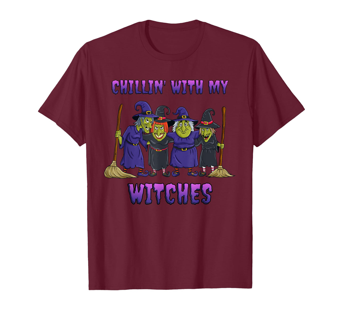 Chillin With My Witches Halloween T-Shirt