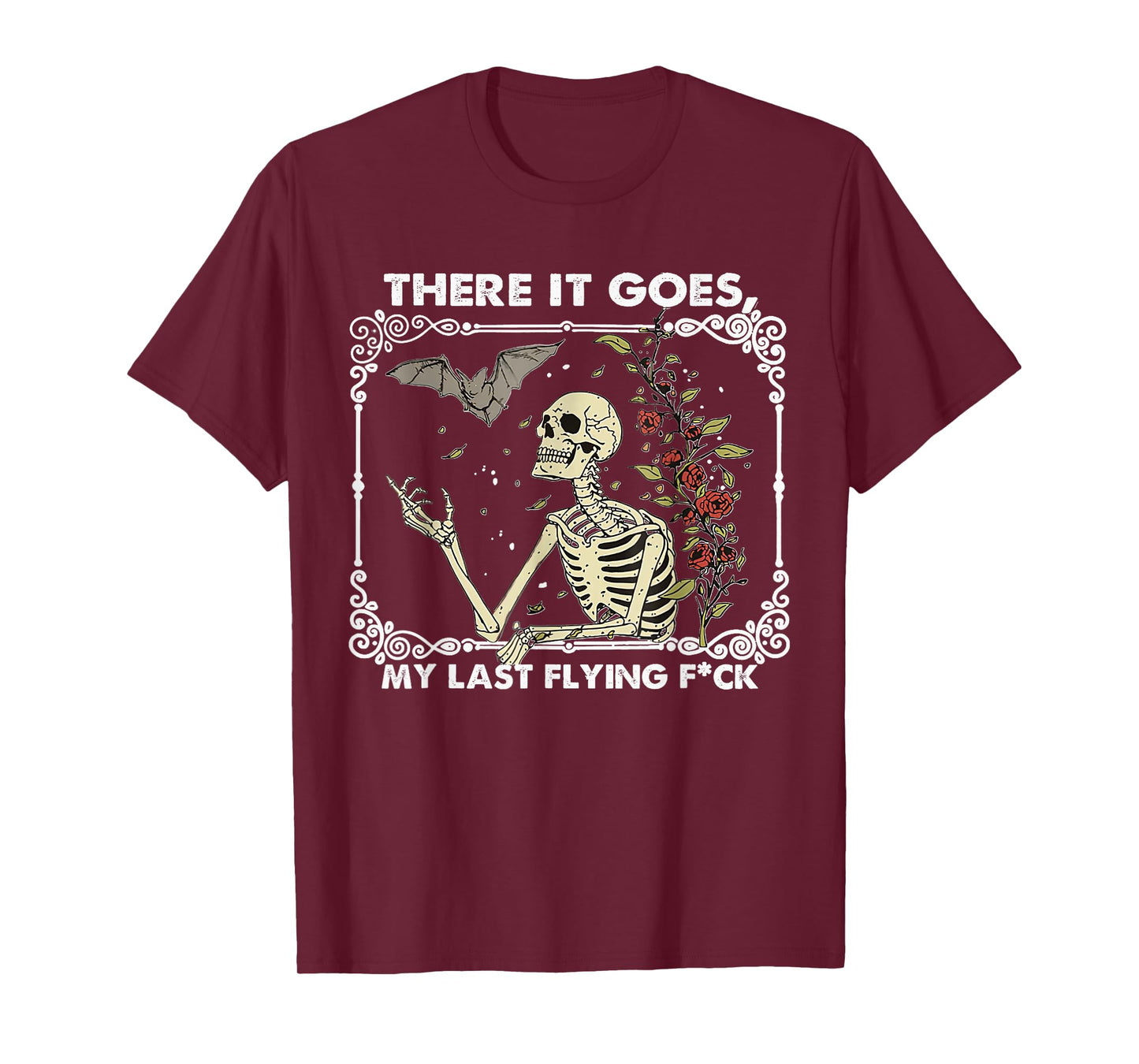 There it Goes My Last Flying F Funny Halloween Skeleton T-Shirt