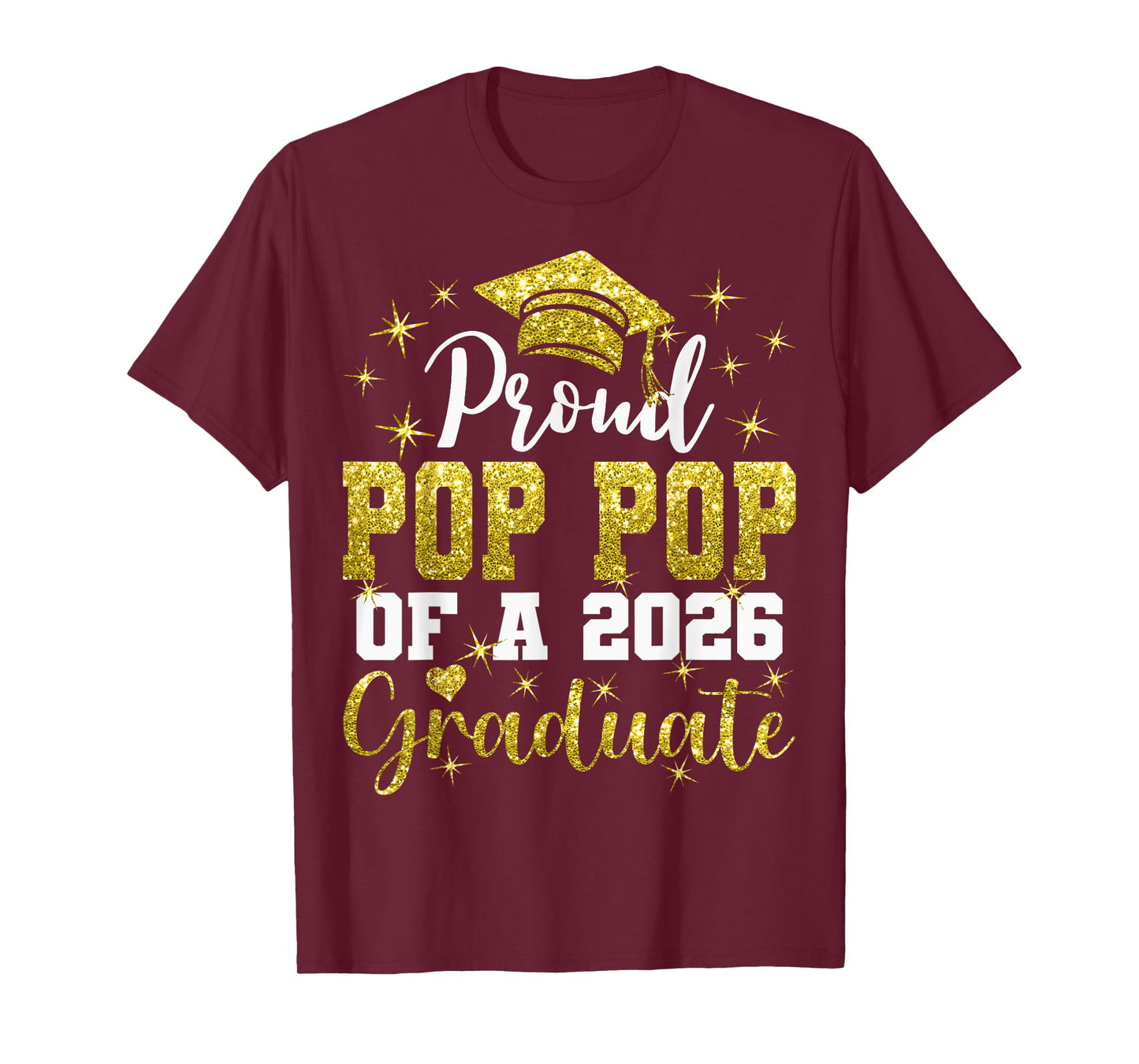 Super Proud Pop Pop of 2026 Graduate Graduation Family T-Shirt