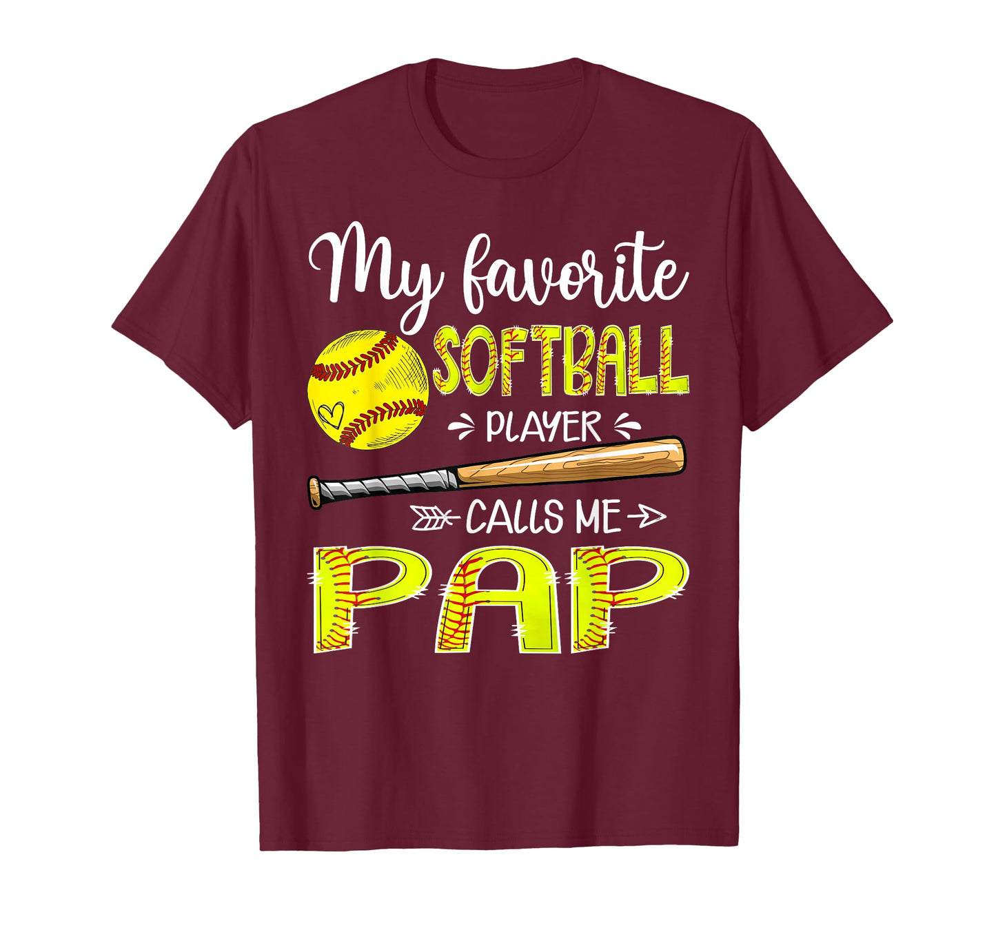 My Favorite Softball Player Calls Me Pap Softball Lover T-Shirt