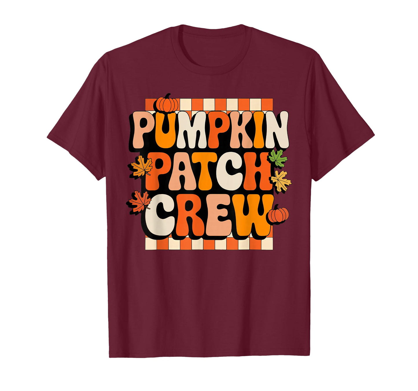 Groovy Pumpkin Patch Crew Pumpkin Patch Crew Fall Halloween T-Shirt